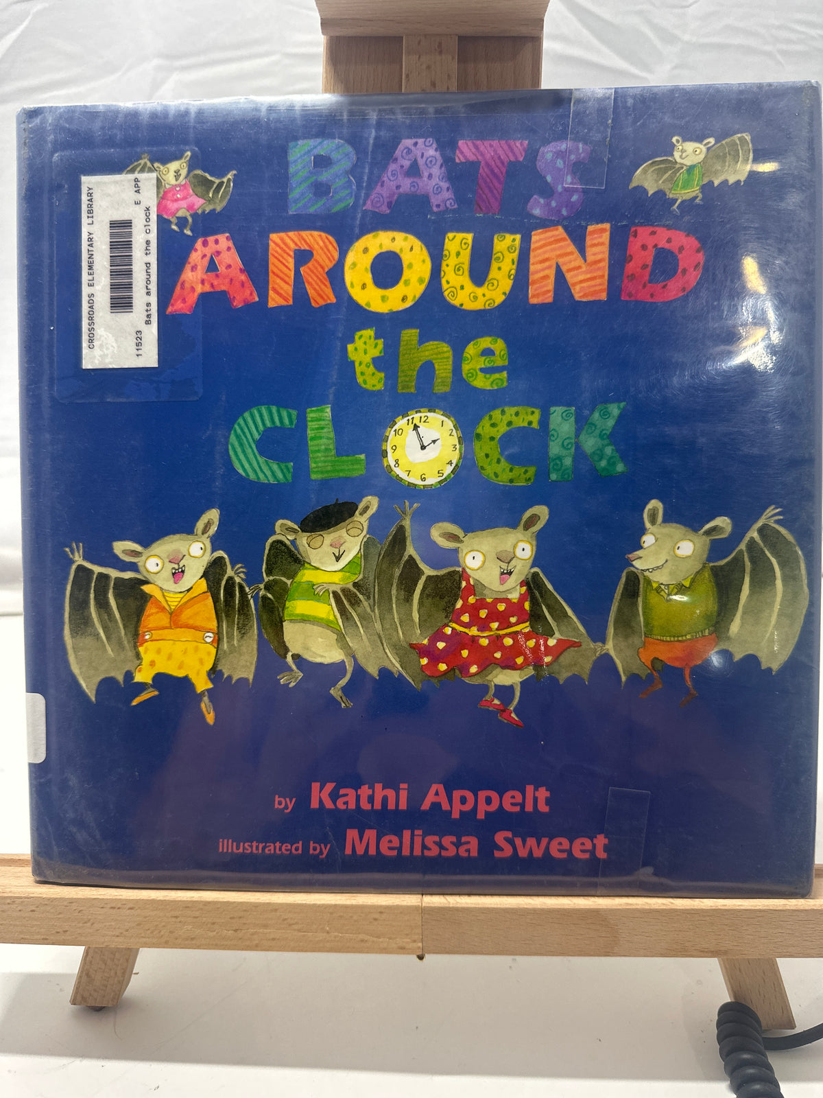 Bats Around the Clock by Kathi Appelt Hardcover