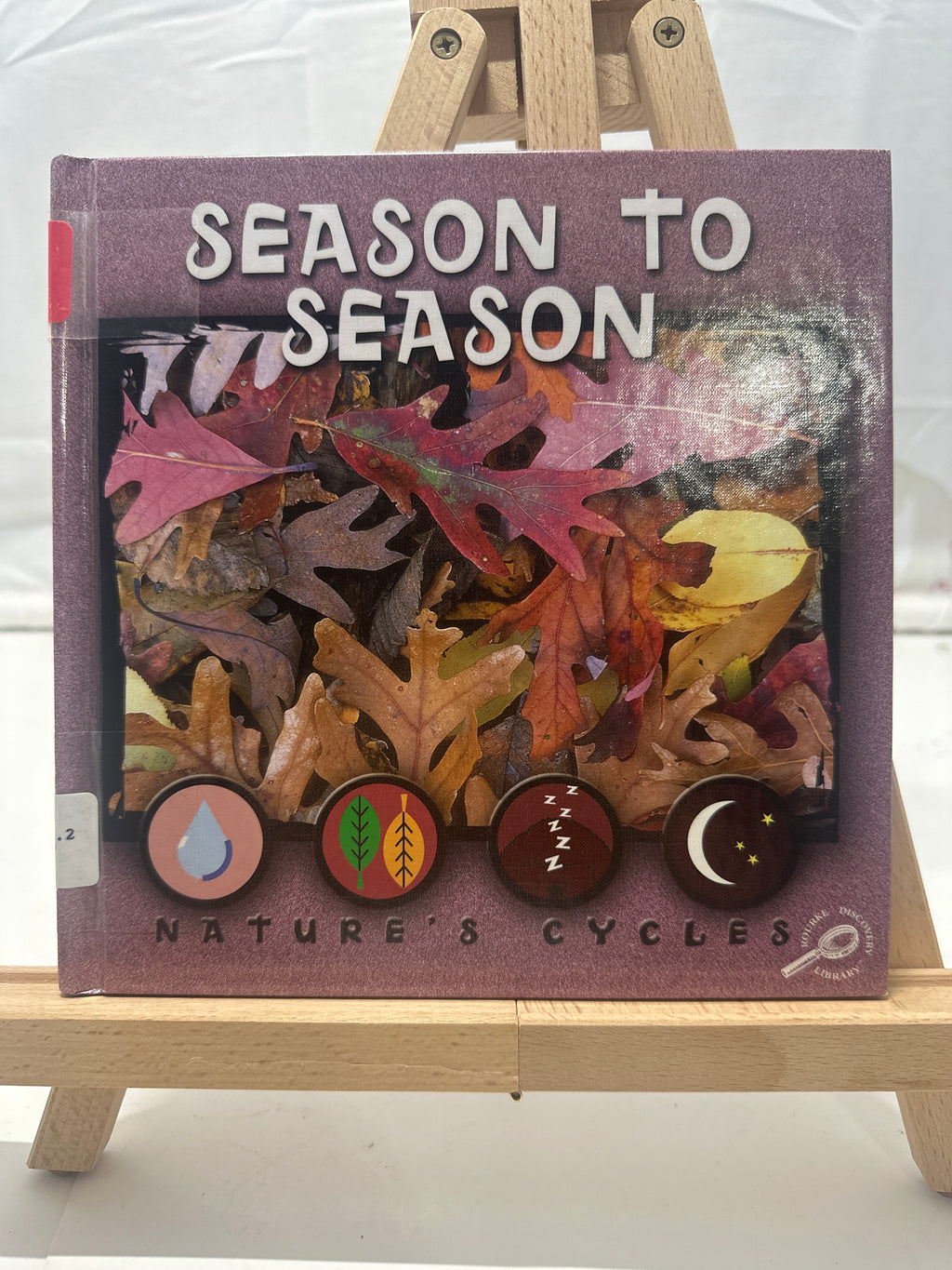 Season to Season (Nature's Cycles) by Jason Cooper Hardcover