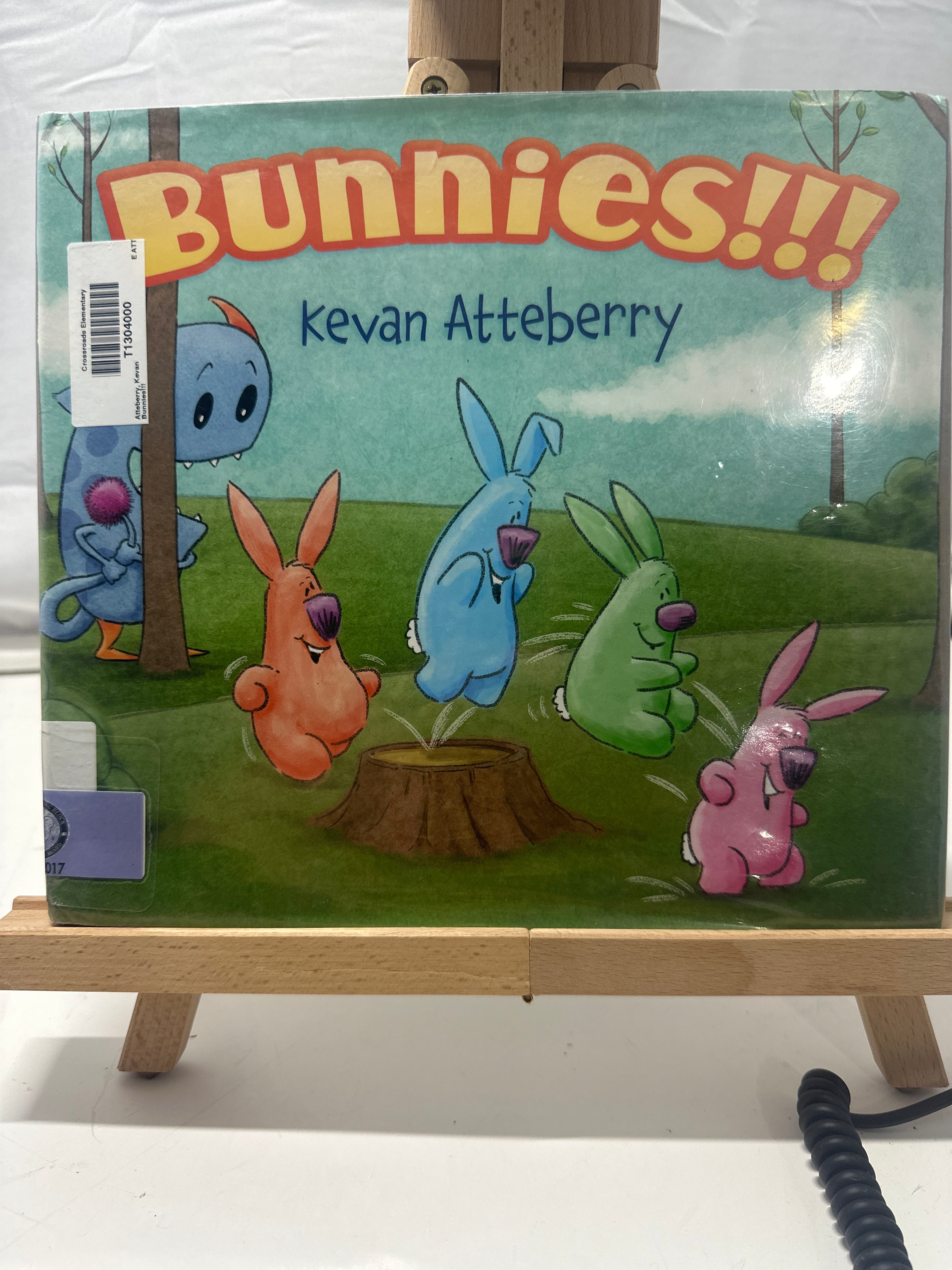 Bunnies!!! by Kevan Atteberry Hardcover