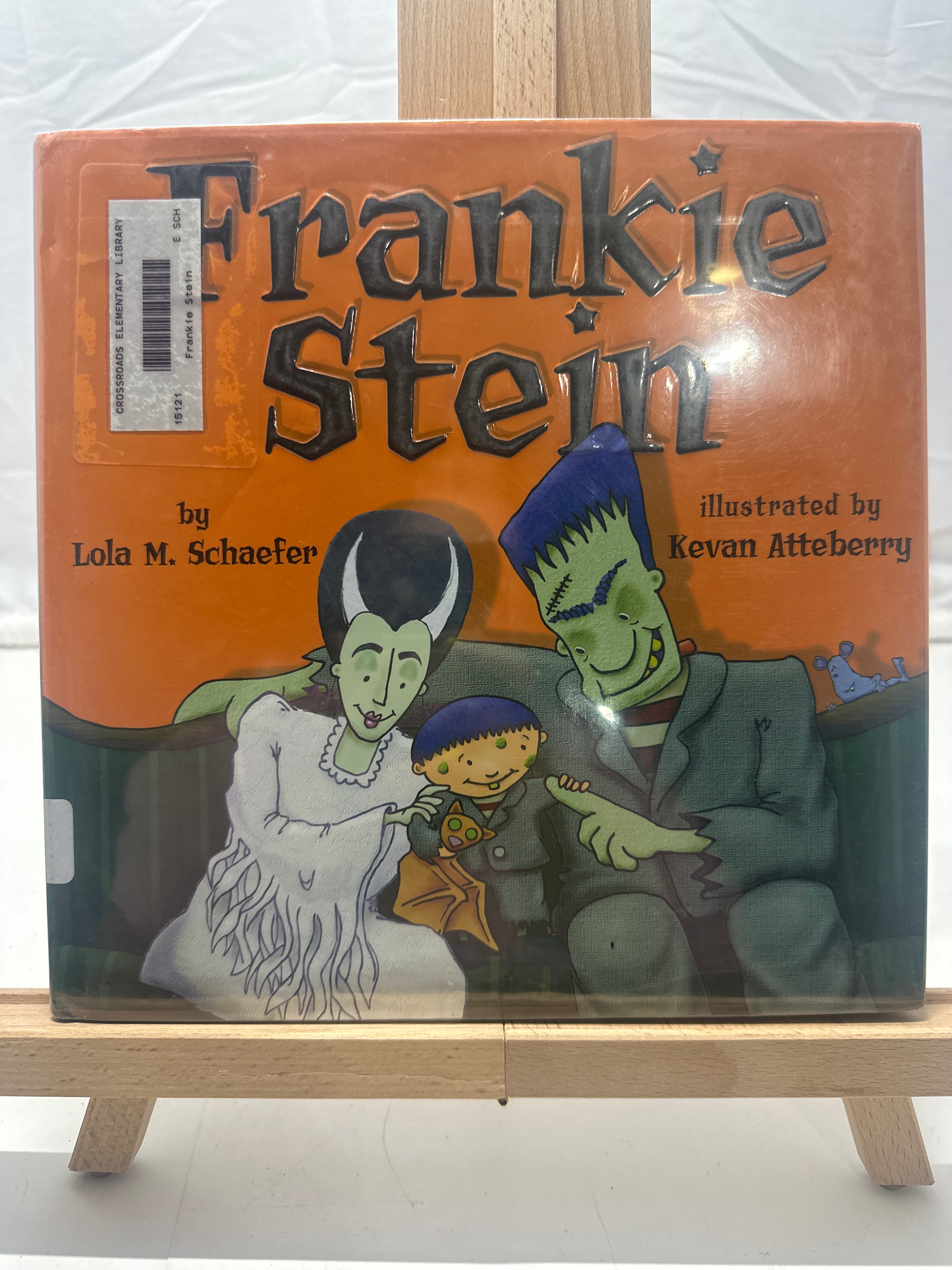 Frankie Stein by Lola M. Schaefer Hardcover