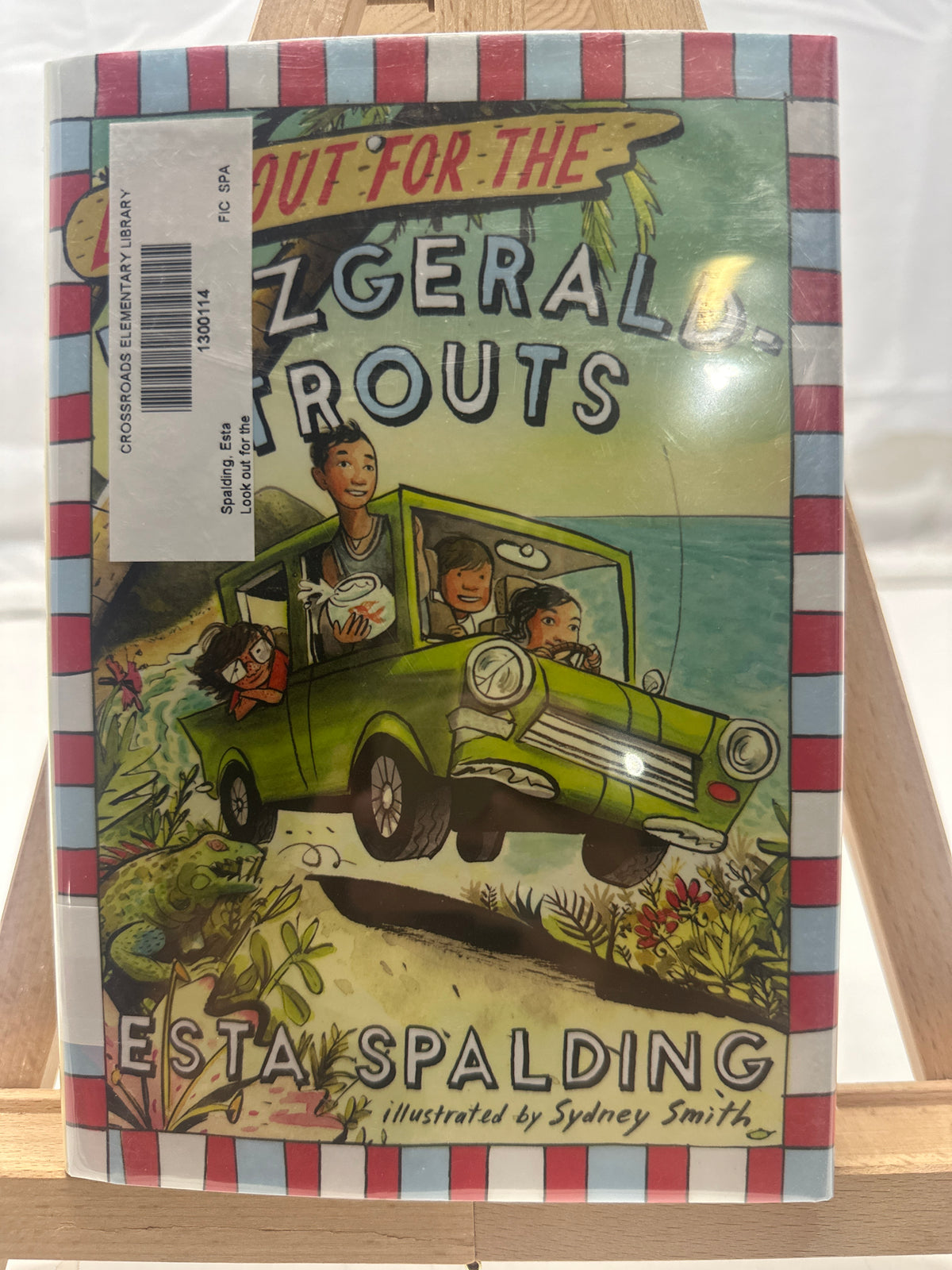 Look Out for the Fitzgerald-Trouts by Esta Spalding Hardcover