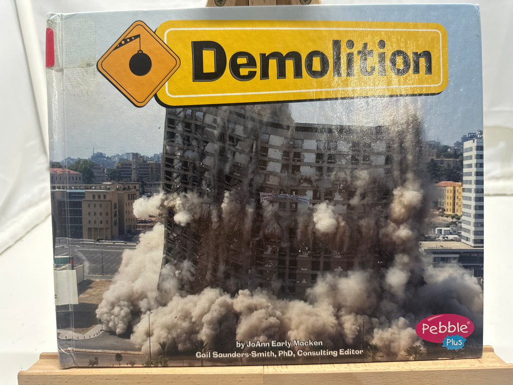 Demolition by JoAnn Early Macken Hardcover