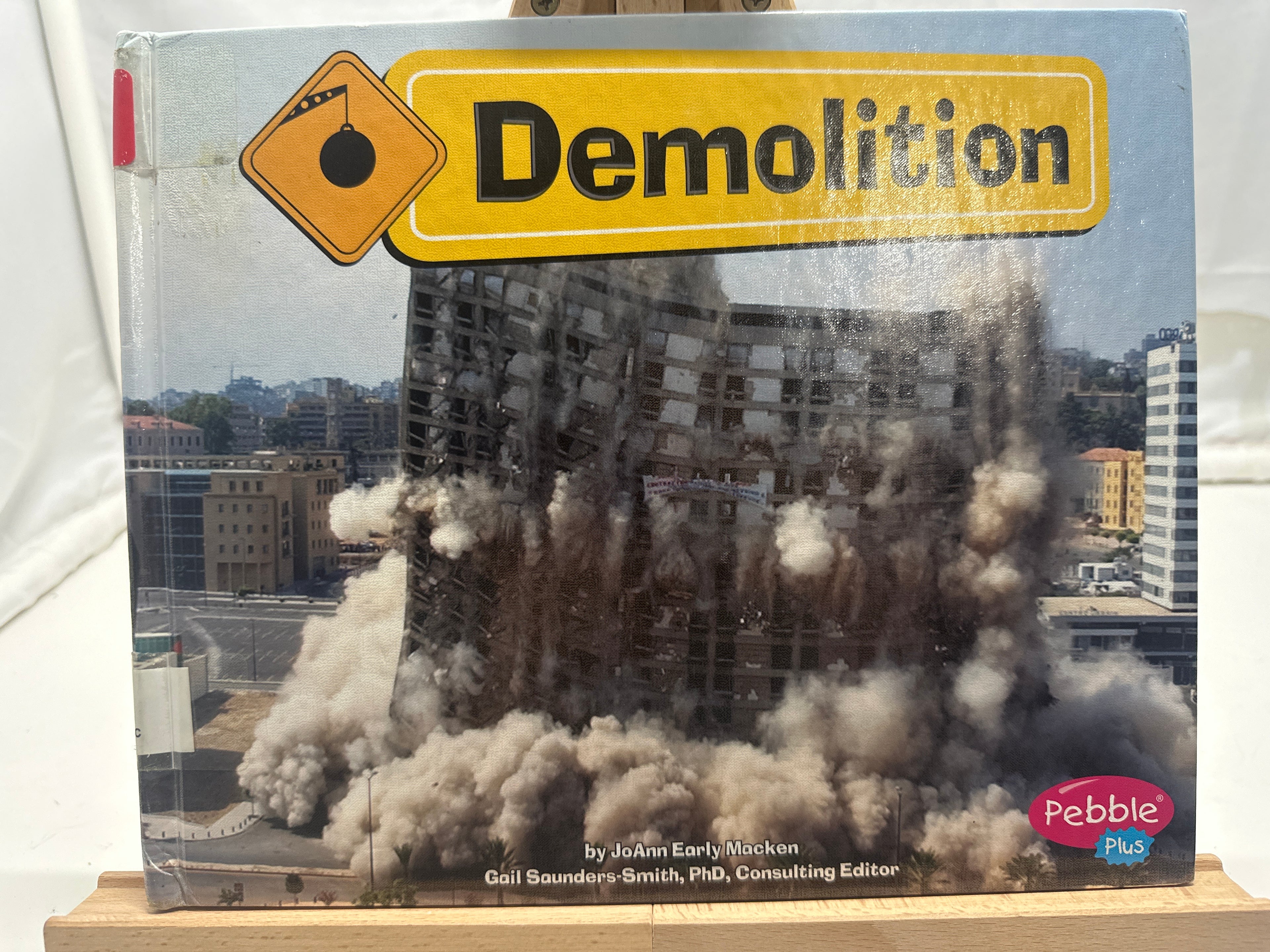 Demolition by JoAnn Early Macken Hardcover
