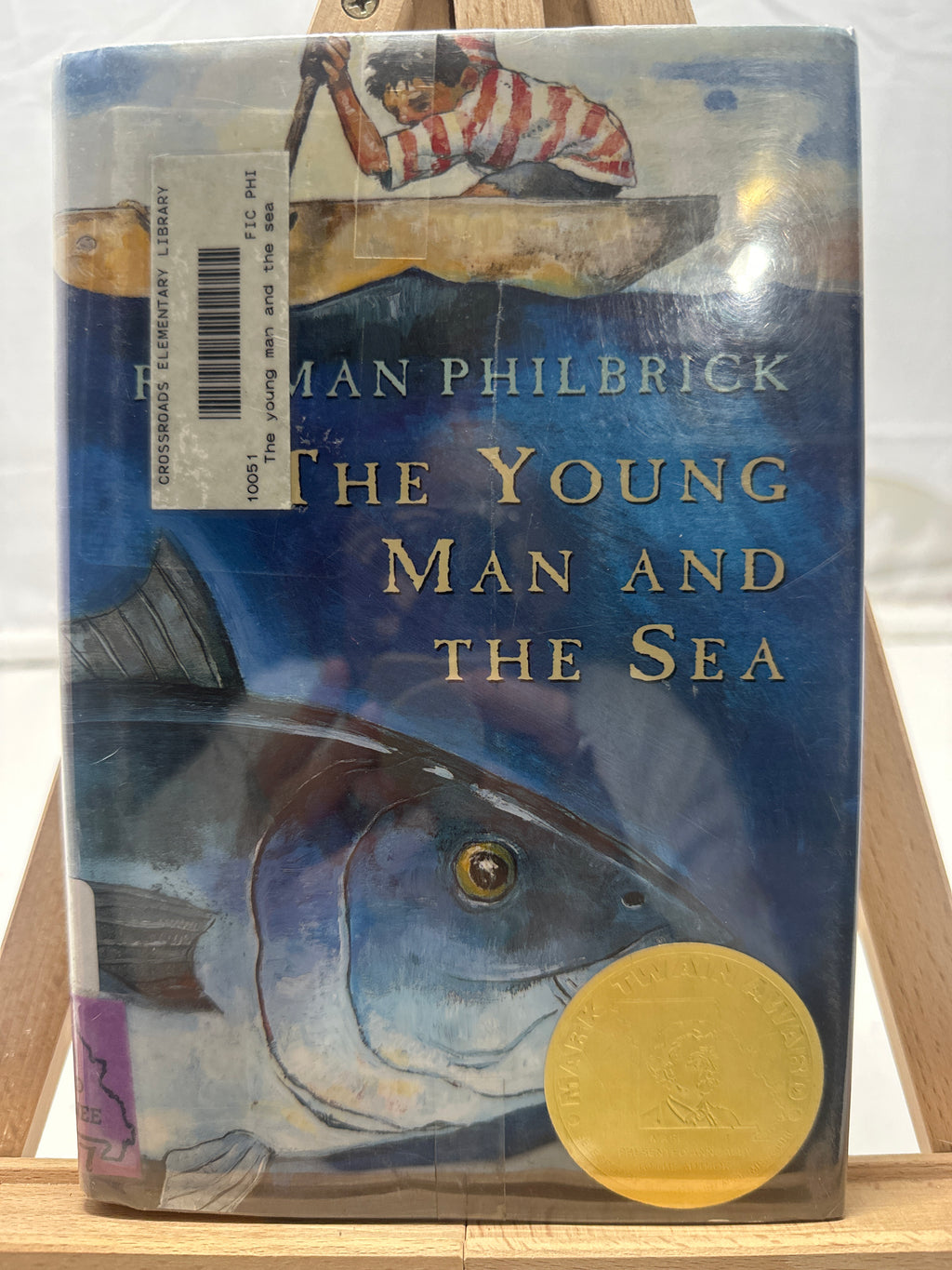 The Young Man and the Sea by W. Rodman Philbrick Hardcover