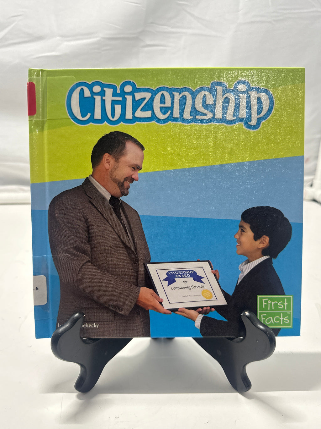 Citizenship (First Facts) by Janet Riehecky Hardcover