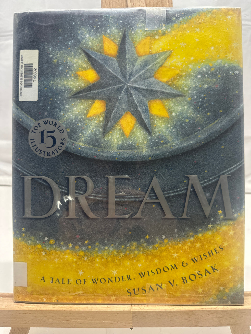 Dream by Susan V. Bosak Hardcover
