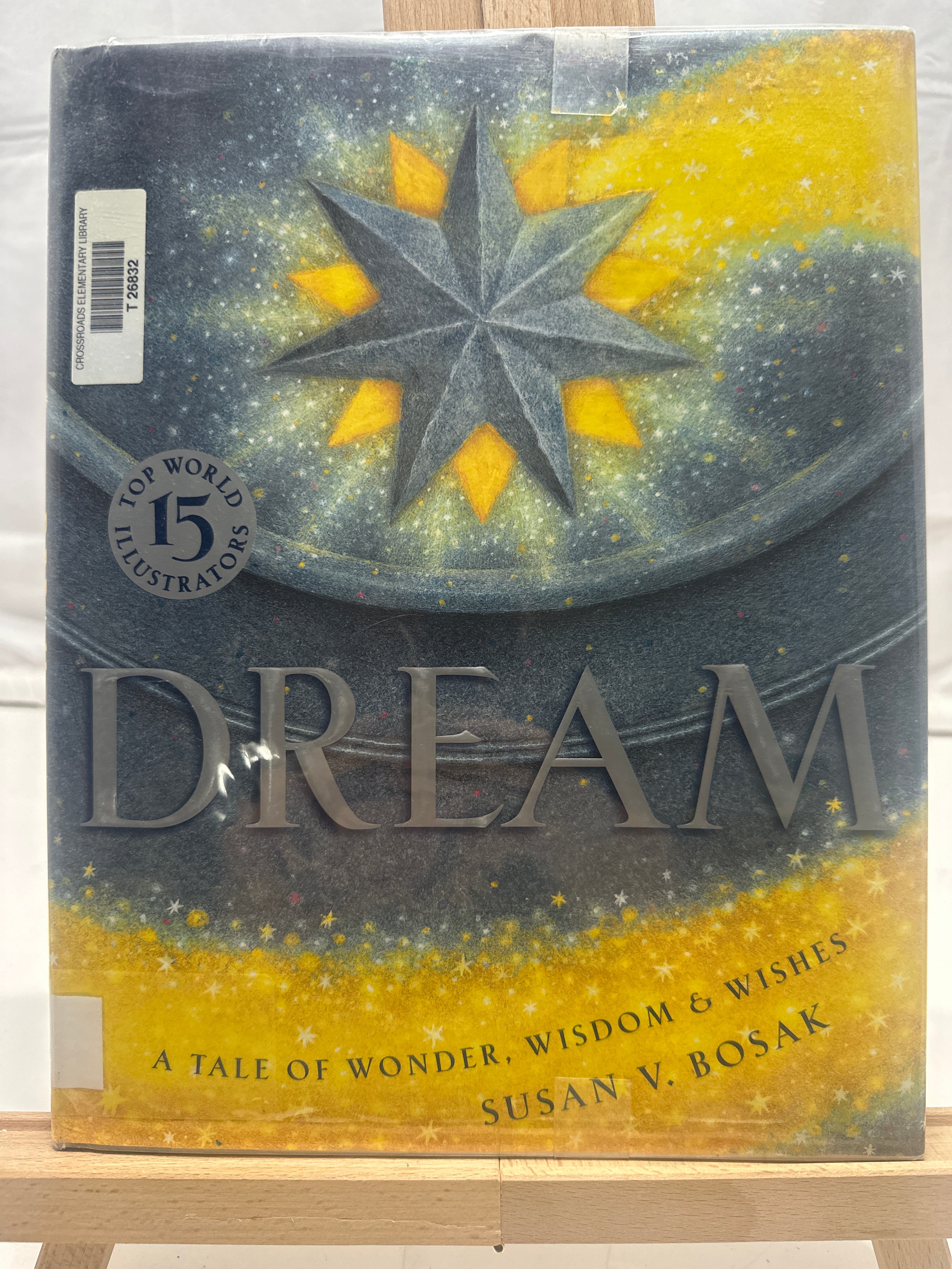 Dream by Susan V. Bosak Hardcover