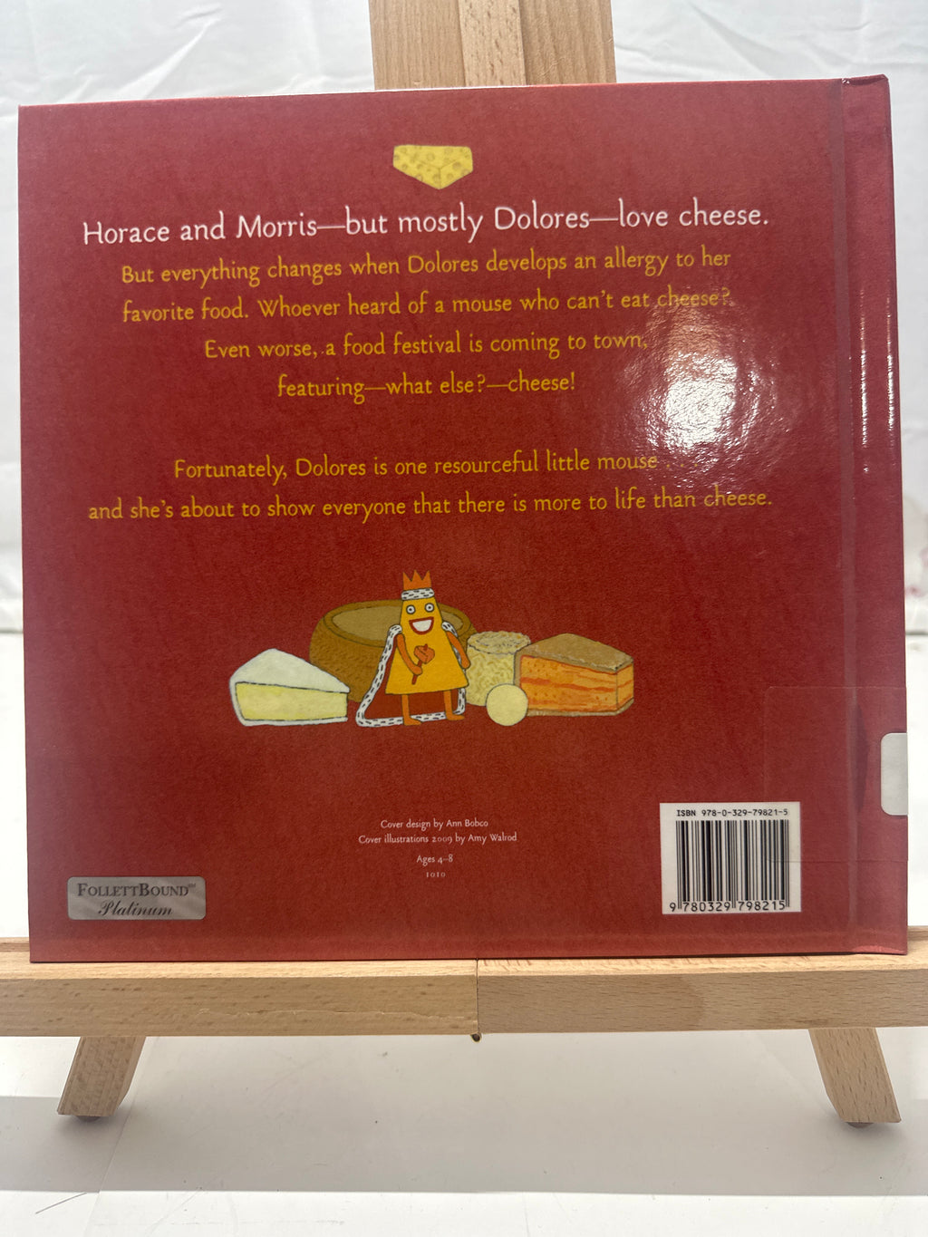 Horace and Morris Say Cheese (which Makes Dolores Sneeze!) by James Howe Hardcov