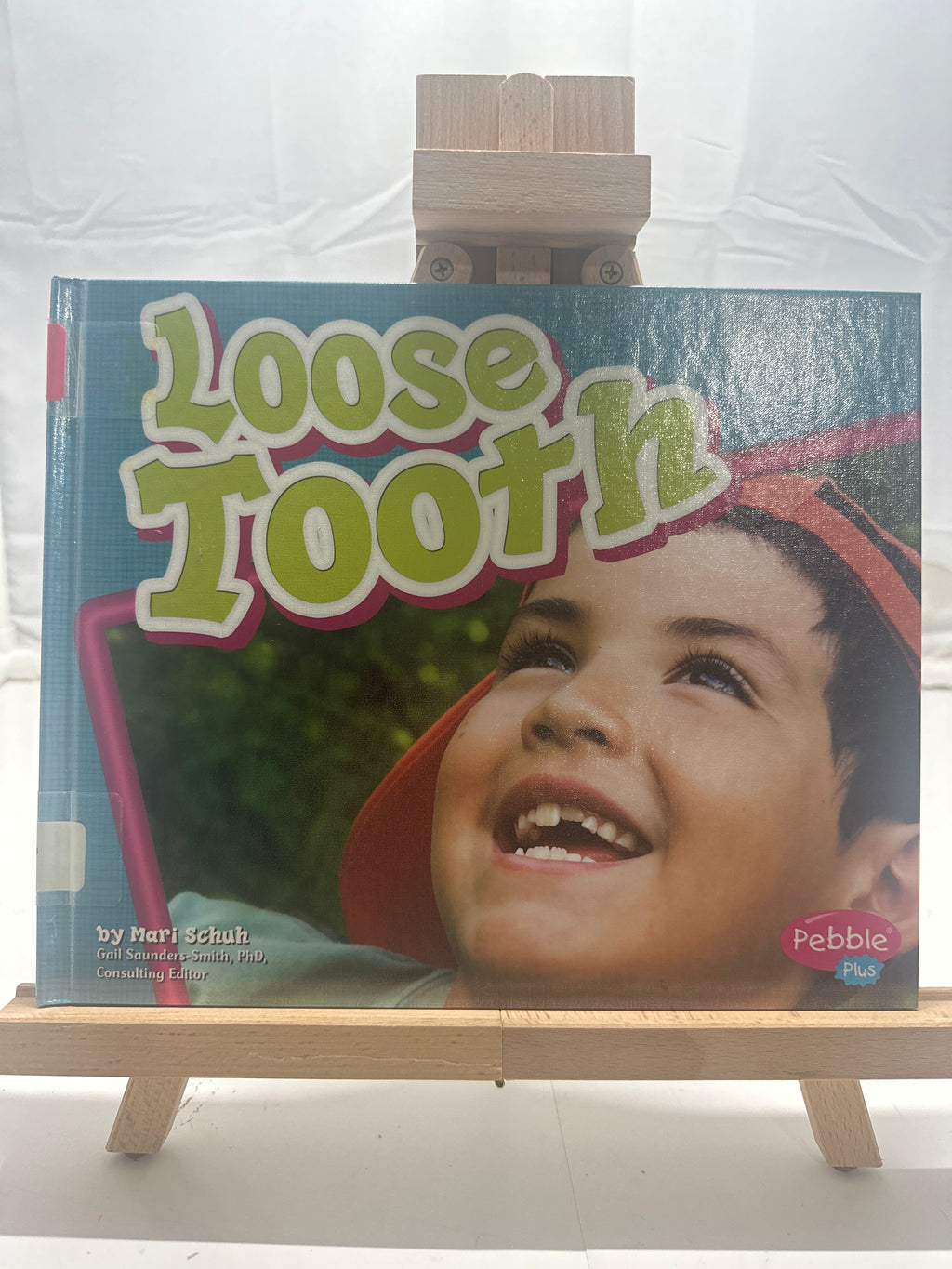 Loose Tooth by Mari Schuh Hardcover