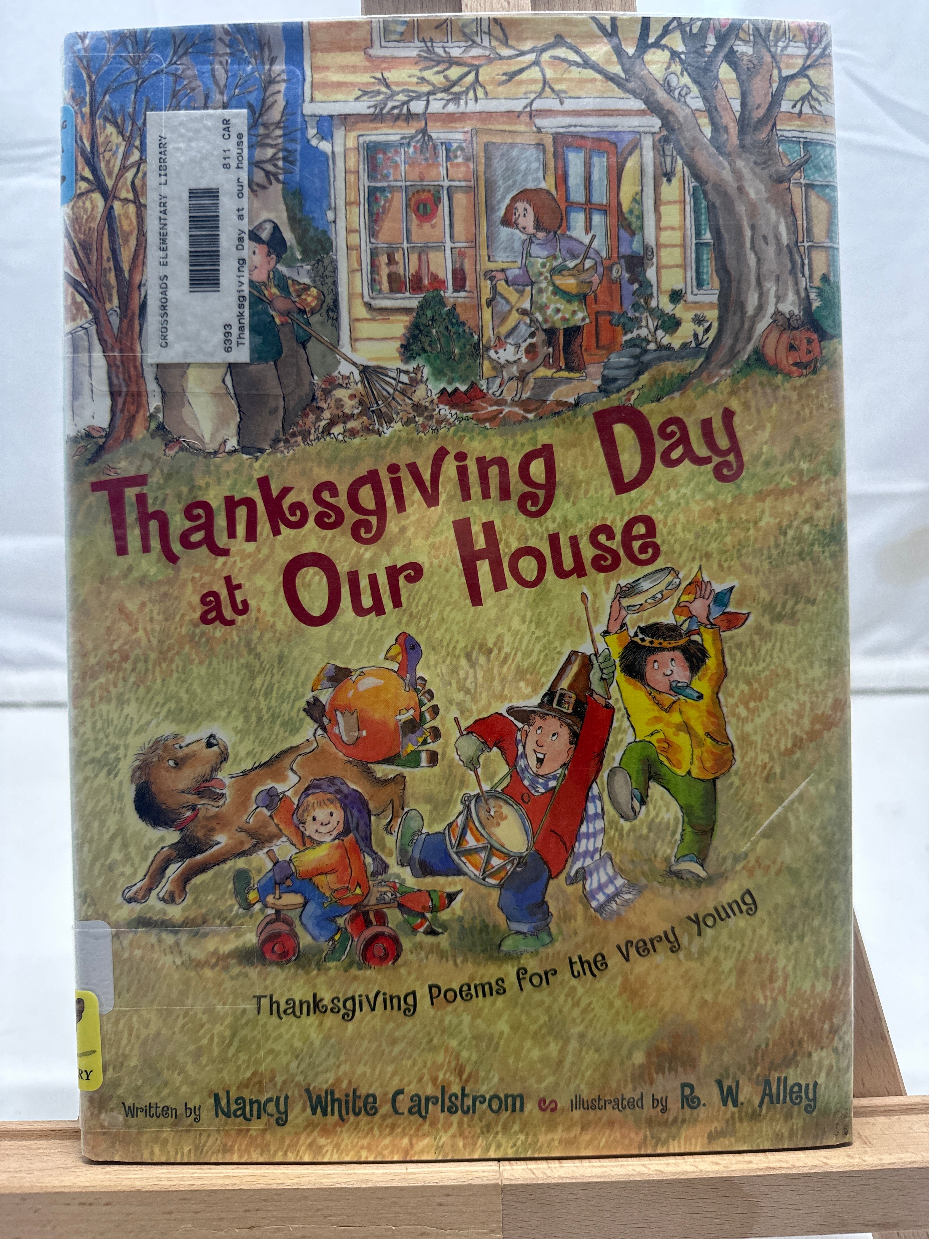 Thanksgiving Day at Our House by Nancy White Carlstrom Hardcover