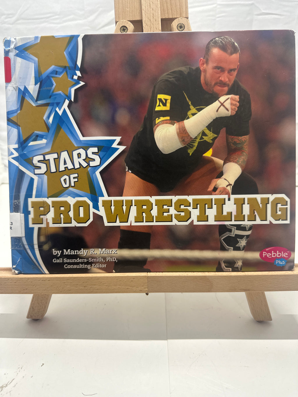 Stars of pro wrestling by Mandy R. Marx Hardcover