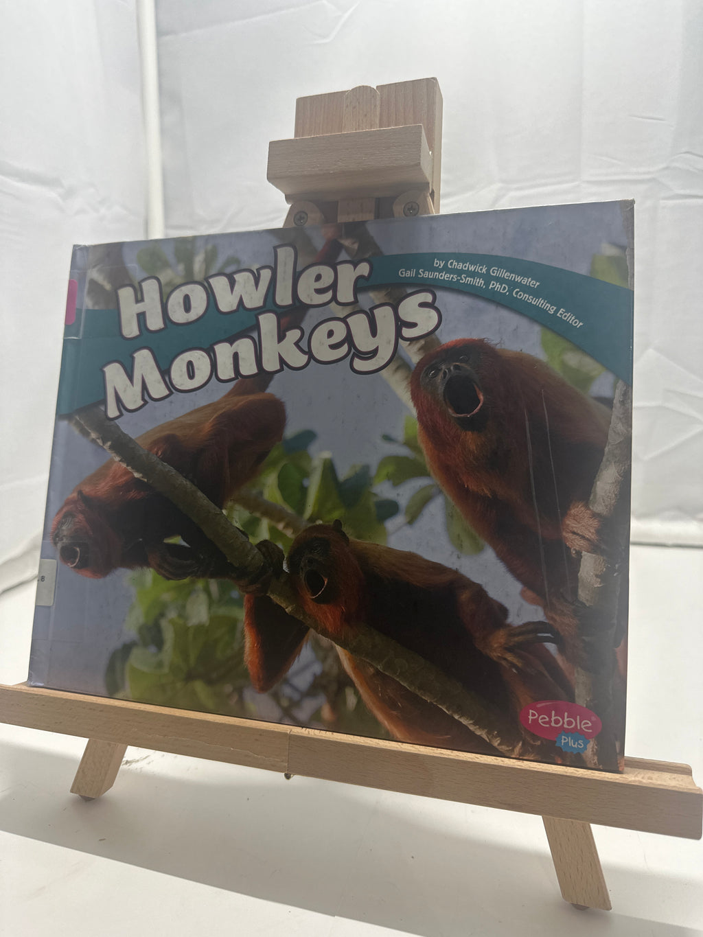 Howler Monkeys by Chadwick Gillenwater Hardcover