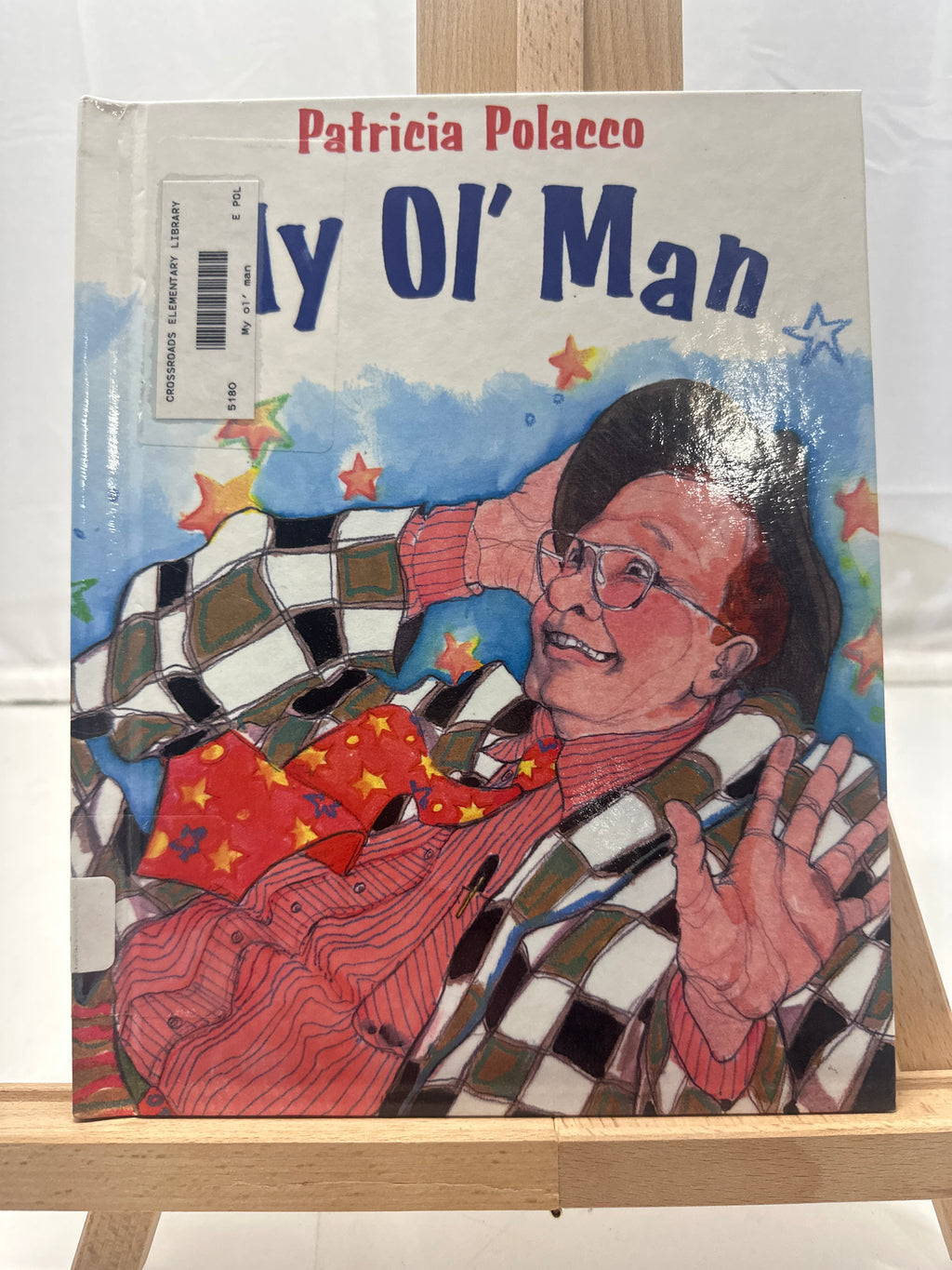 My Ol' Man by Patricia Polacco Hardcover