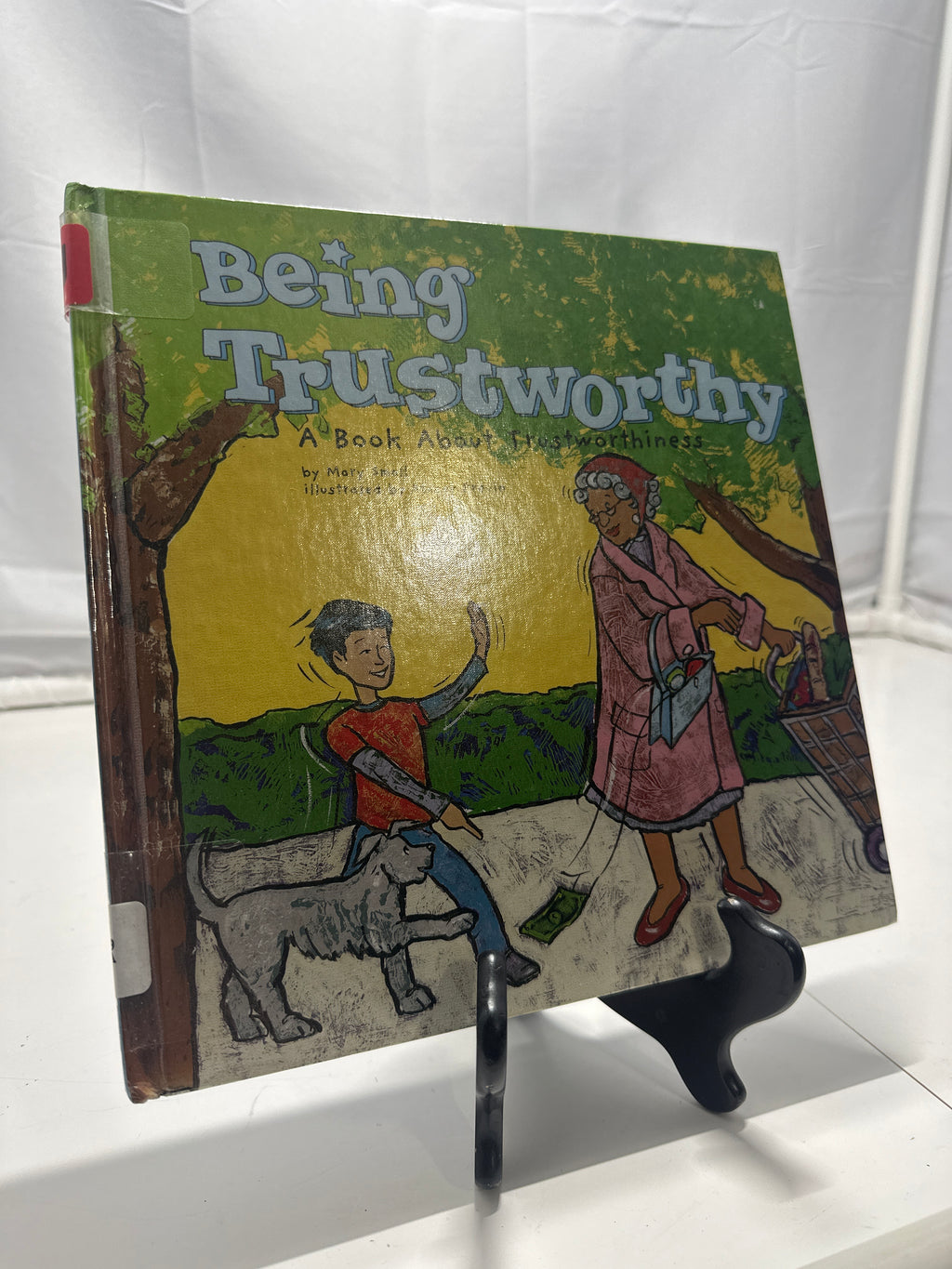 Being Trustworthy (Way to Be!) by Mary Small Hardcover