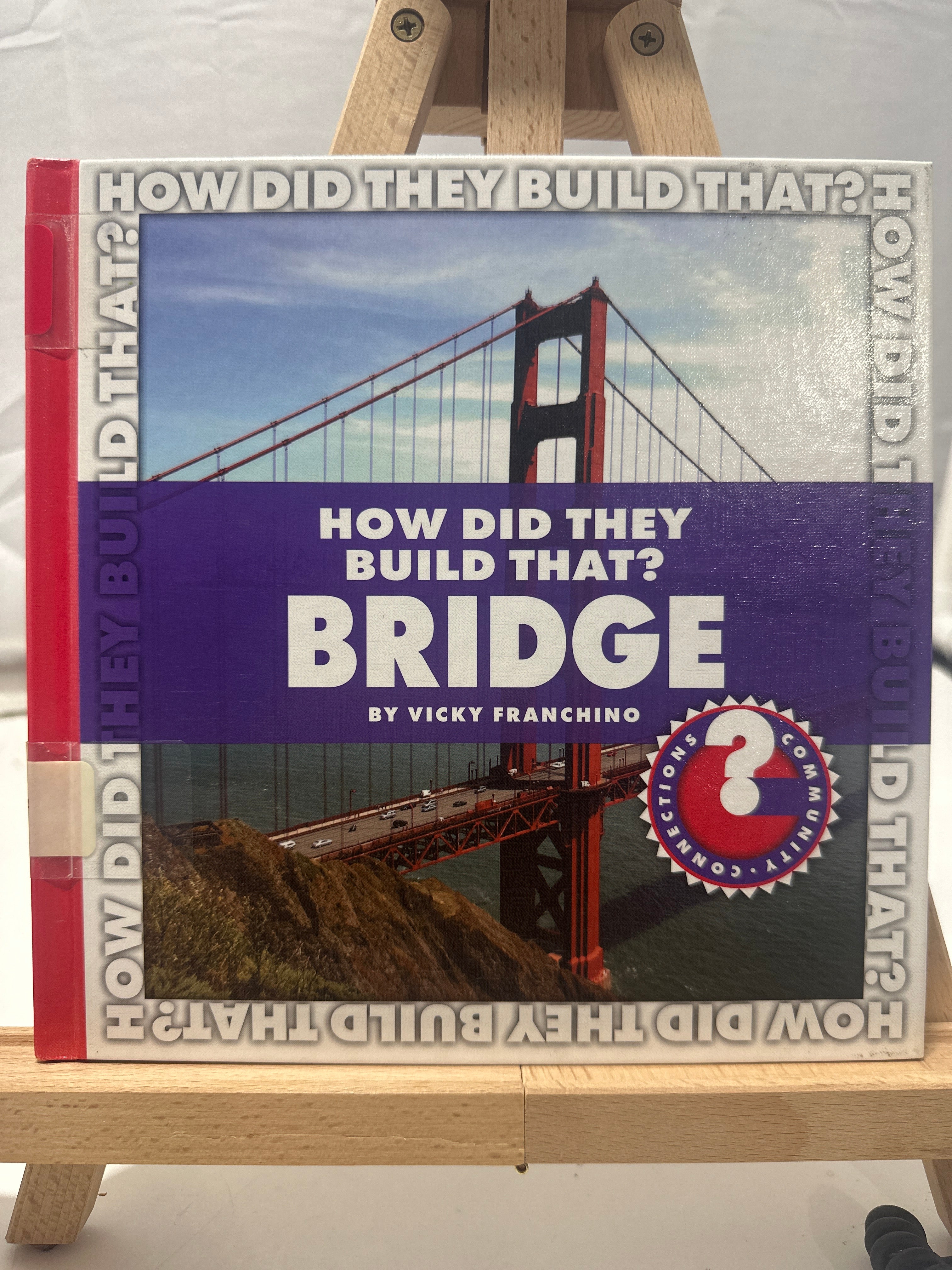 Bridge by Vicky Franchino Hardcover Children's Book