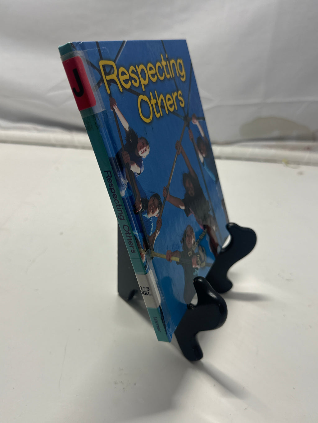 Respecting Others (First Step Nonfiction) by Robin Nelson Hardcover