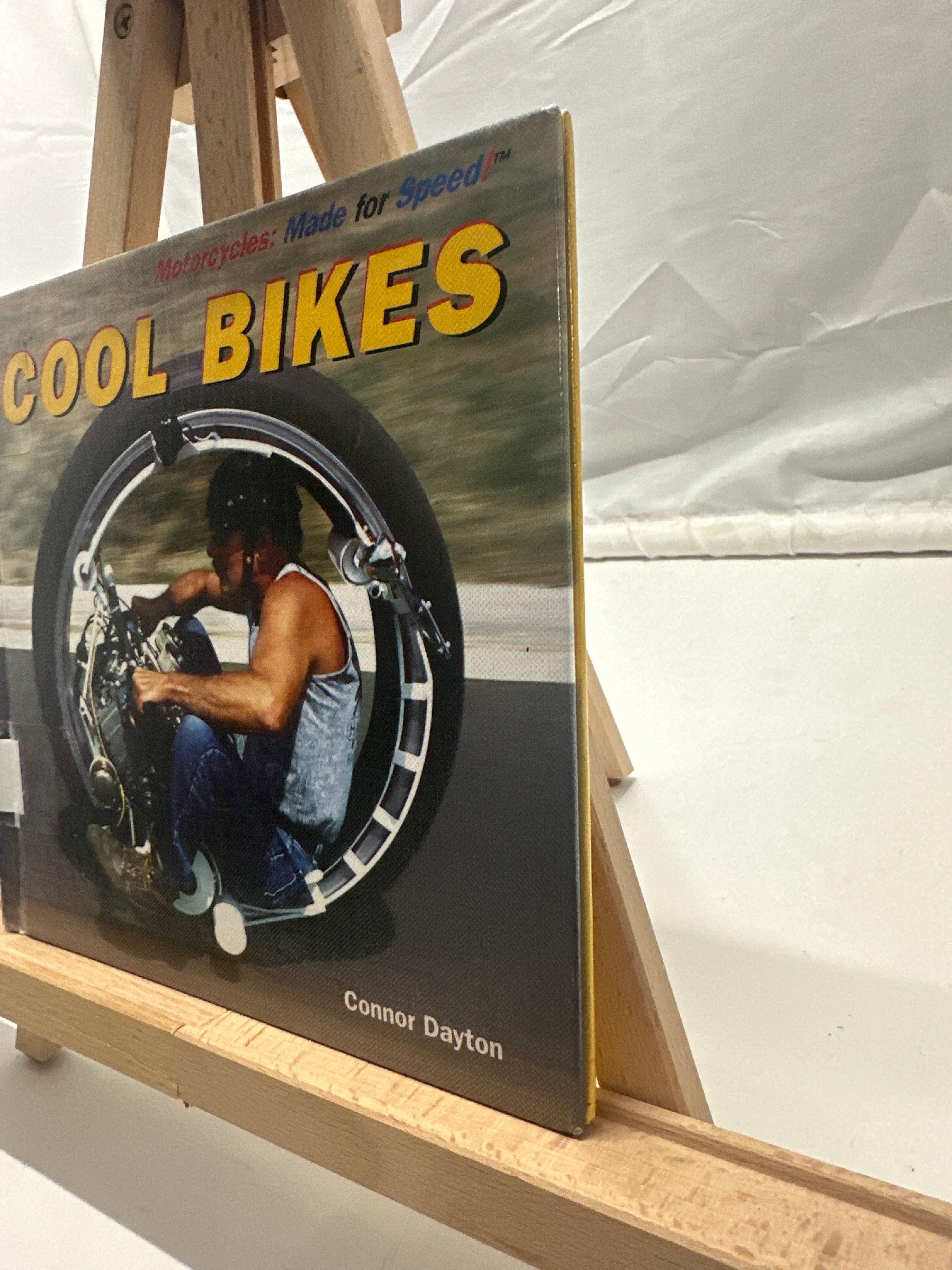 Cool Bikes (Motorcycles: Made for Speed) by Connor Dayton Hardcover