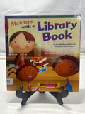 Manners with a Library Book by Amanda Doering Tourville Paperback