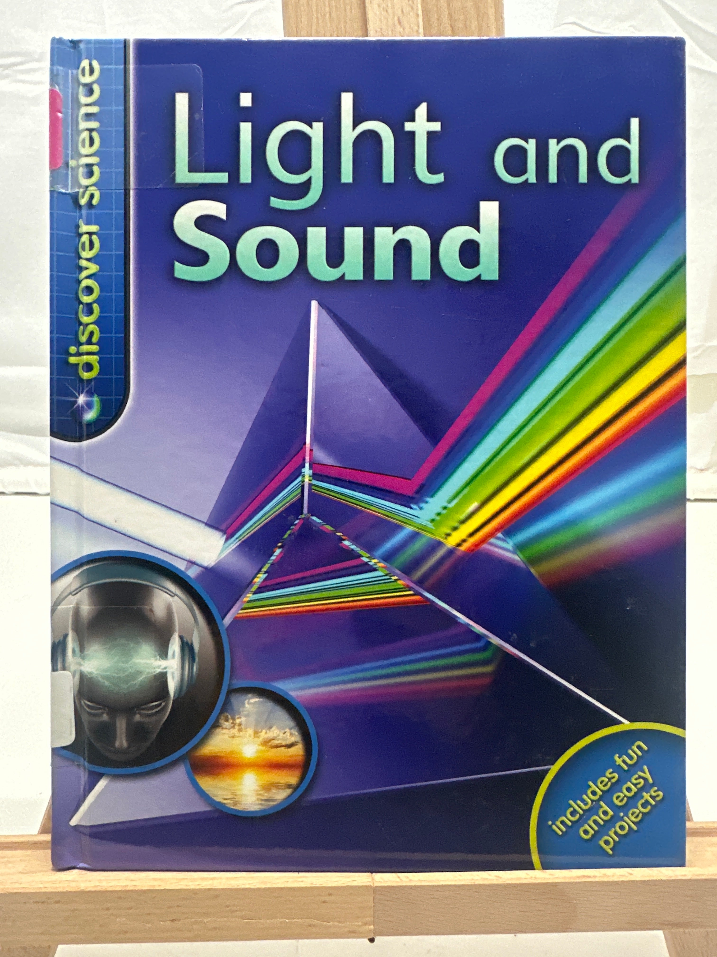 Light and Sound (Discover Science) by Dr. Mike Goldsmith Hardcover