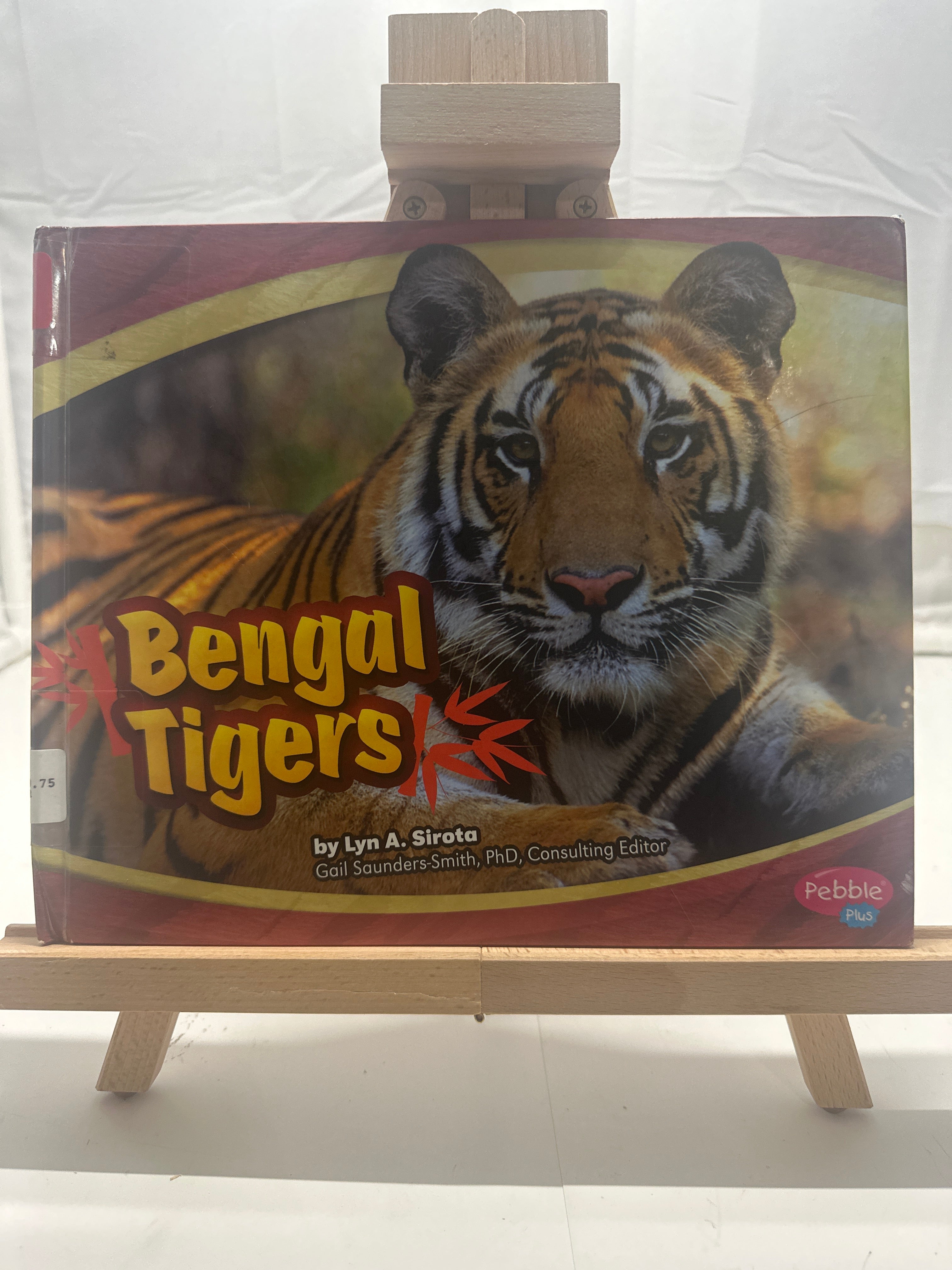 Bengal Tigers by Lyn A. Sirota Hardcover