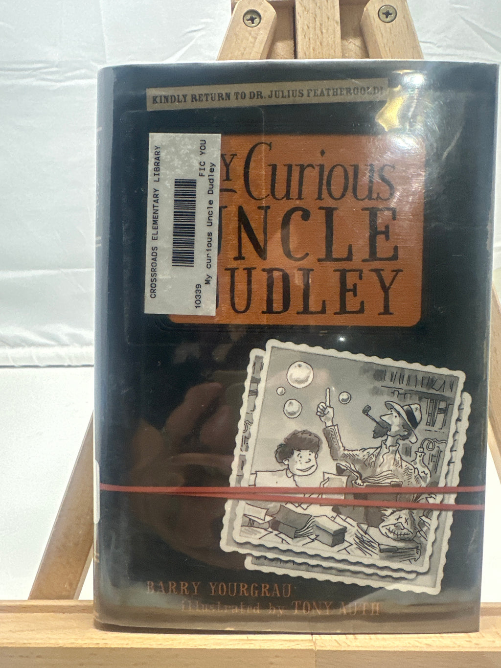 My Curious Uncle Dudley by Barry Yourgrau Hardcover