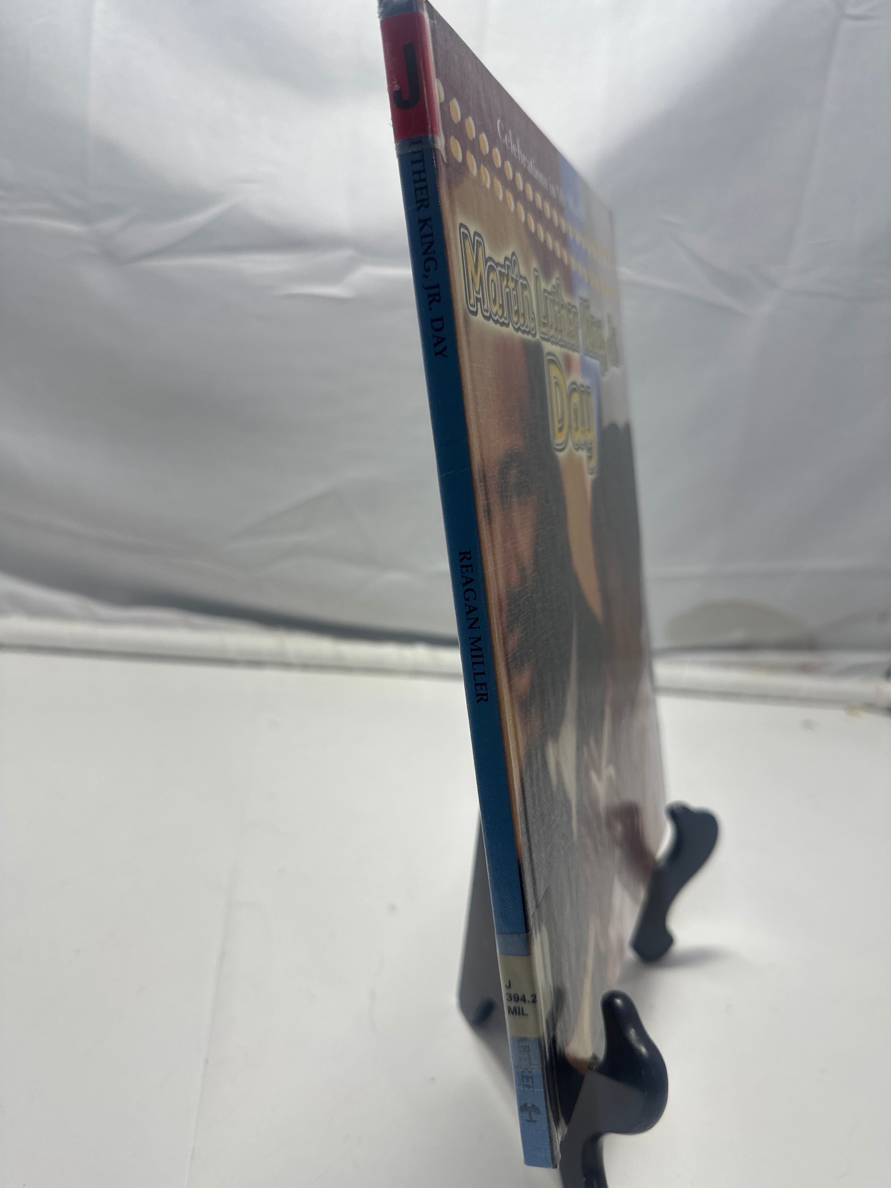 Martin Luther King, Jr. Day by Reagan Miller Hardcover Children's Book