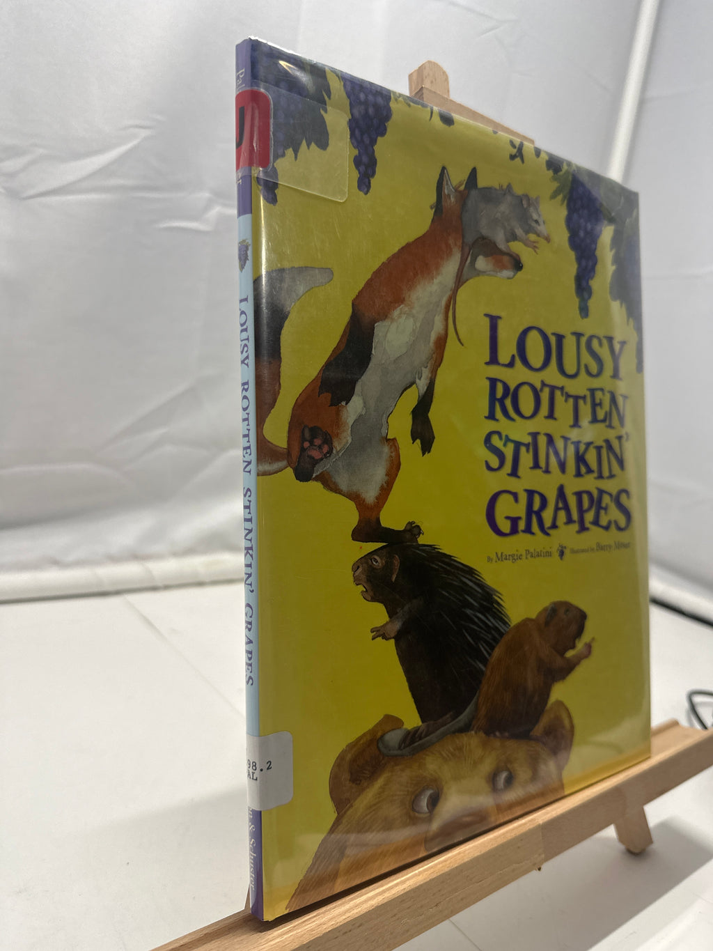 Lousy Rotten Stinkin' Grapes by Margie Palatini Hardcover