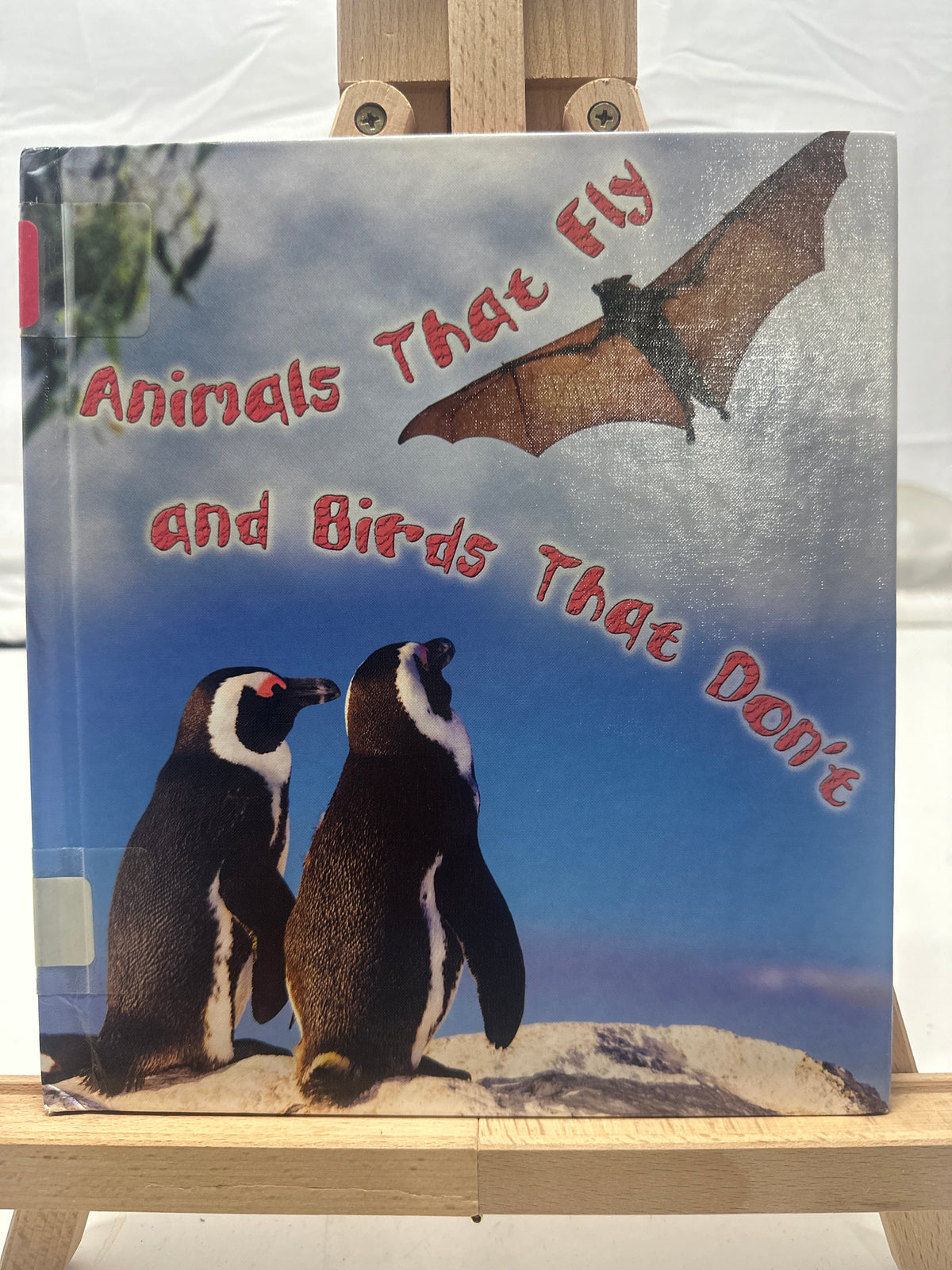 Animals that Fly and Birds that Don't by David Armentrout Hardcover