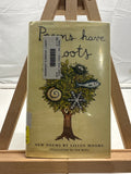 Poems Have Roots by Lilian Moore Hardcover