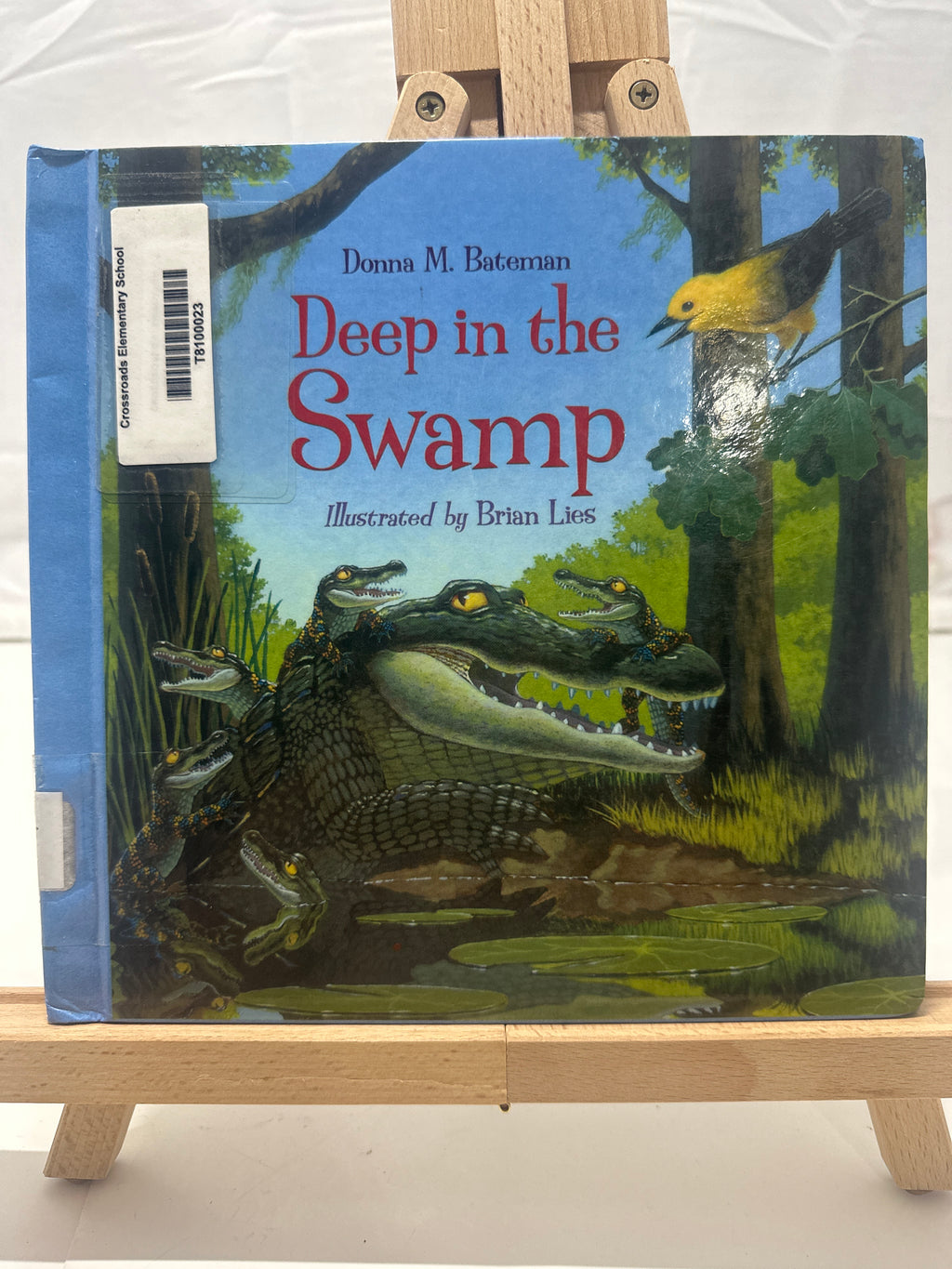 Deep in the Swamp by Donna M. Bateman Hardcover