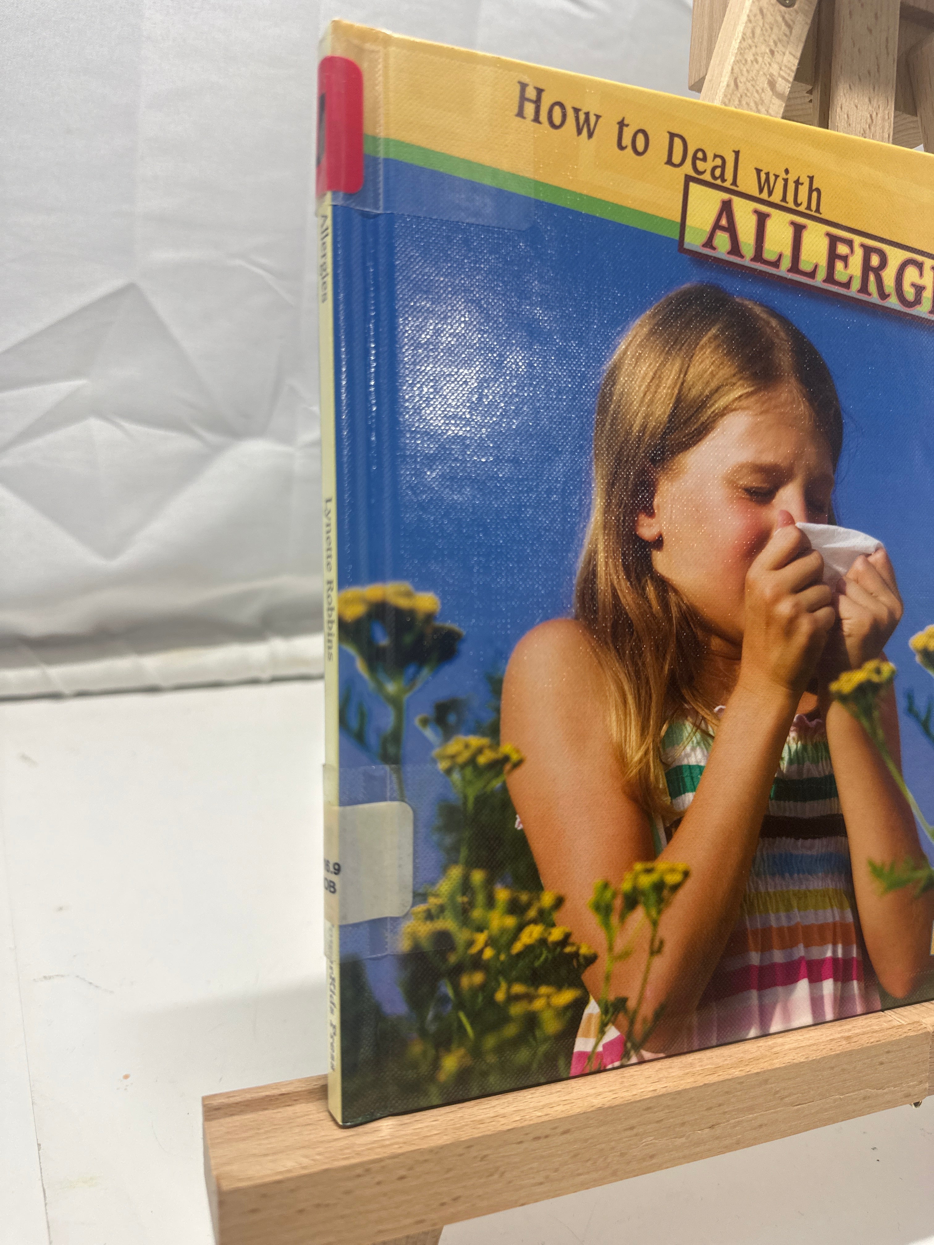 How to deal with allergies by Lynette Robbins Hardcover Children's Book