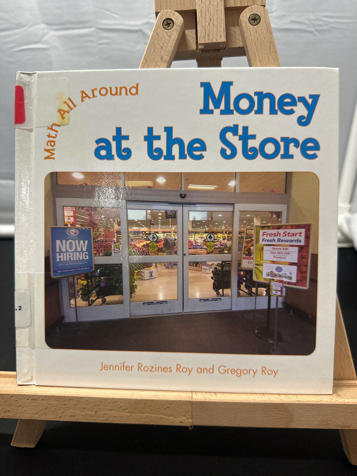 Money at the Store by Jennifer Rozines Roy Hardcover