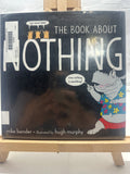 The Book About Nothing by Mike Bender Hardcover