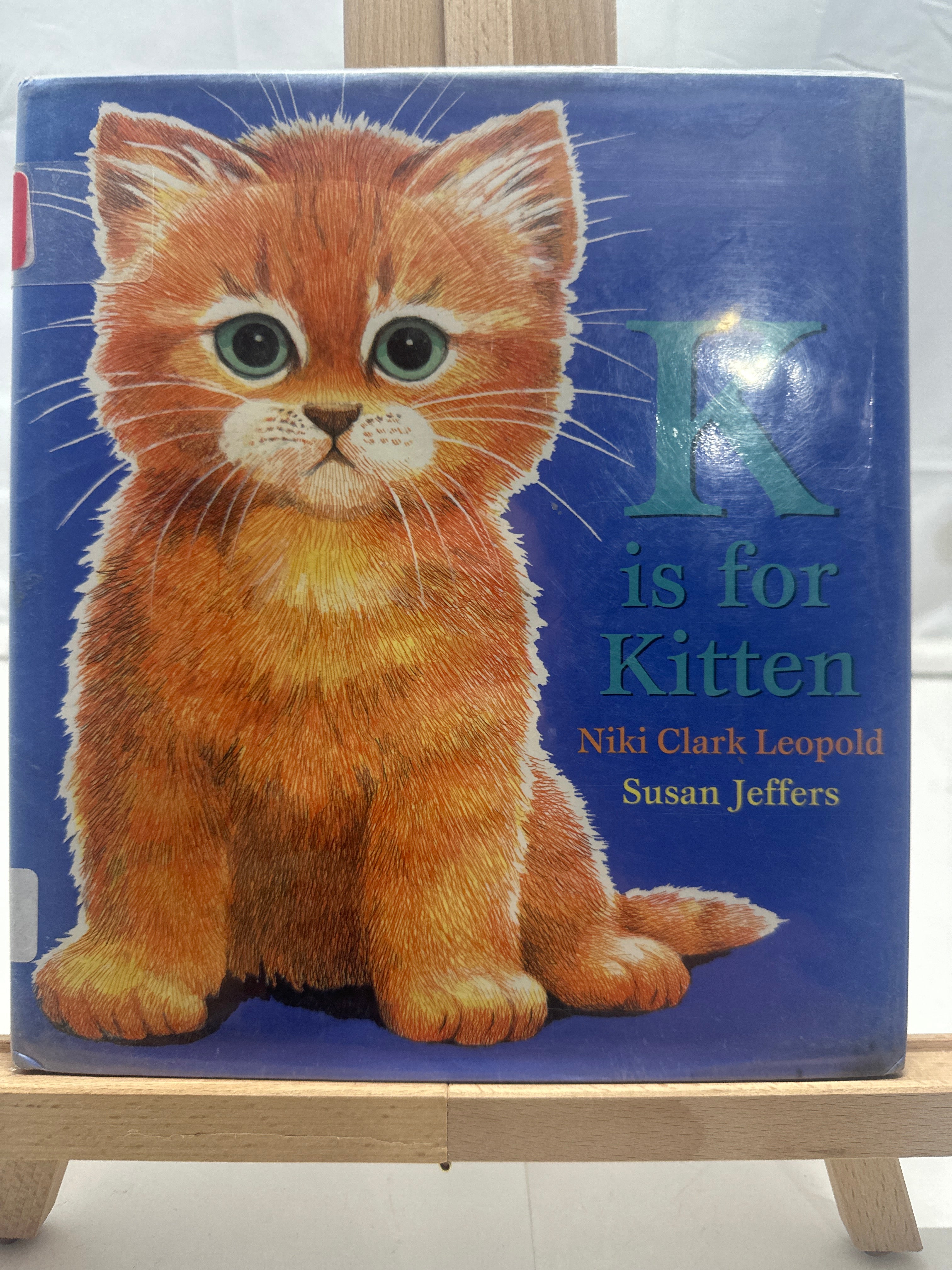 K is for kitten by Nikia Speliakos Clark Leopold Hardcover Juvenile poetry.
