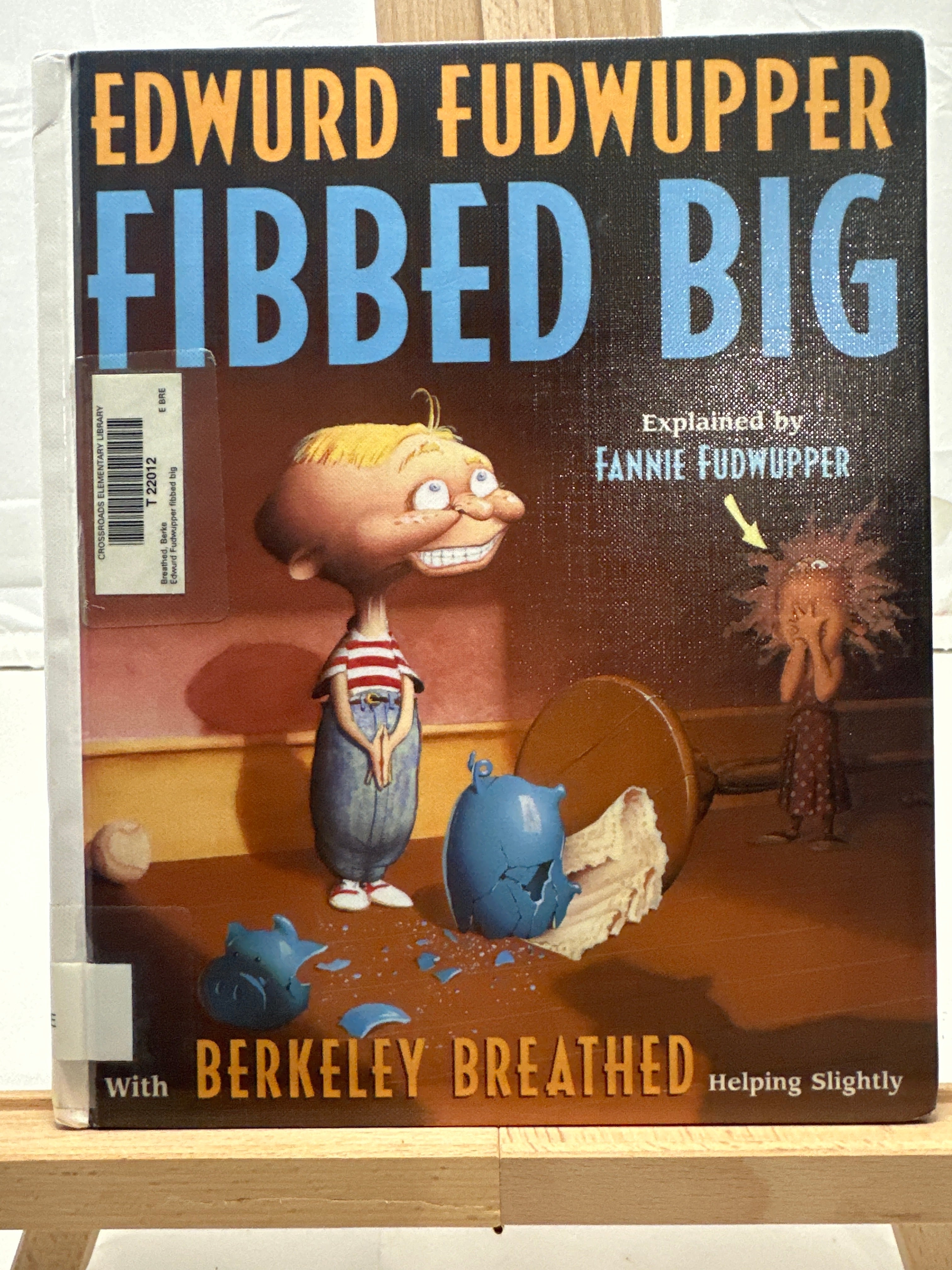 Edwurd Fudwupper Fibbed Big by Berke Breathed Hardcover