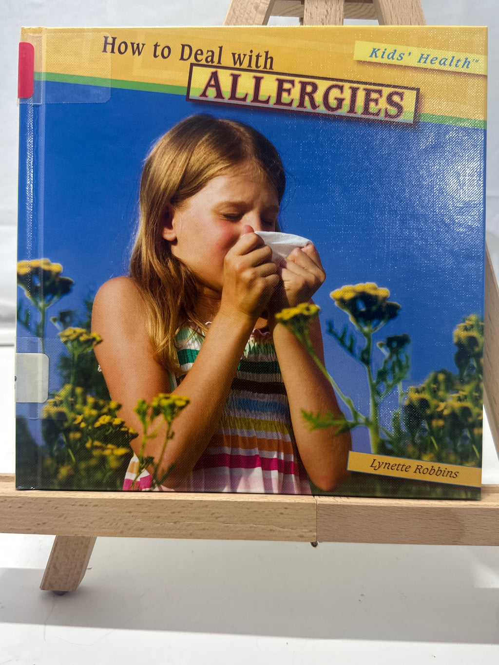 How to deal with allergies by Lynette Robbins Hardcover Children's Book