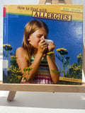 How to deal with allergies by Lynette Robbins Hardcover Children's Book