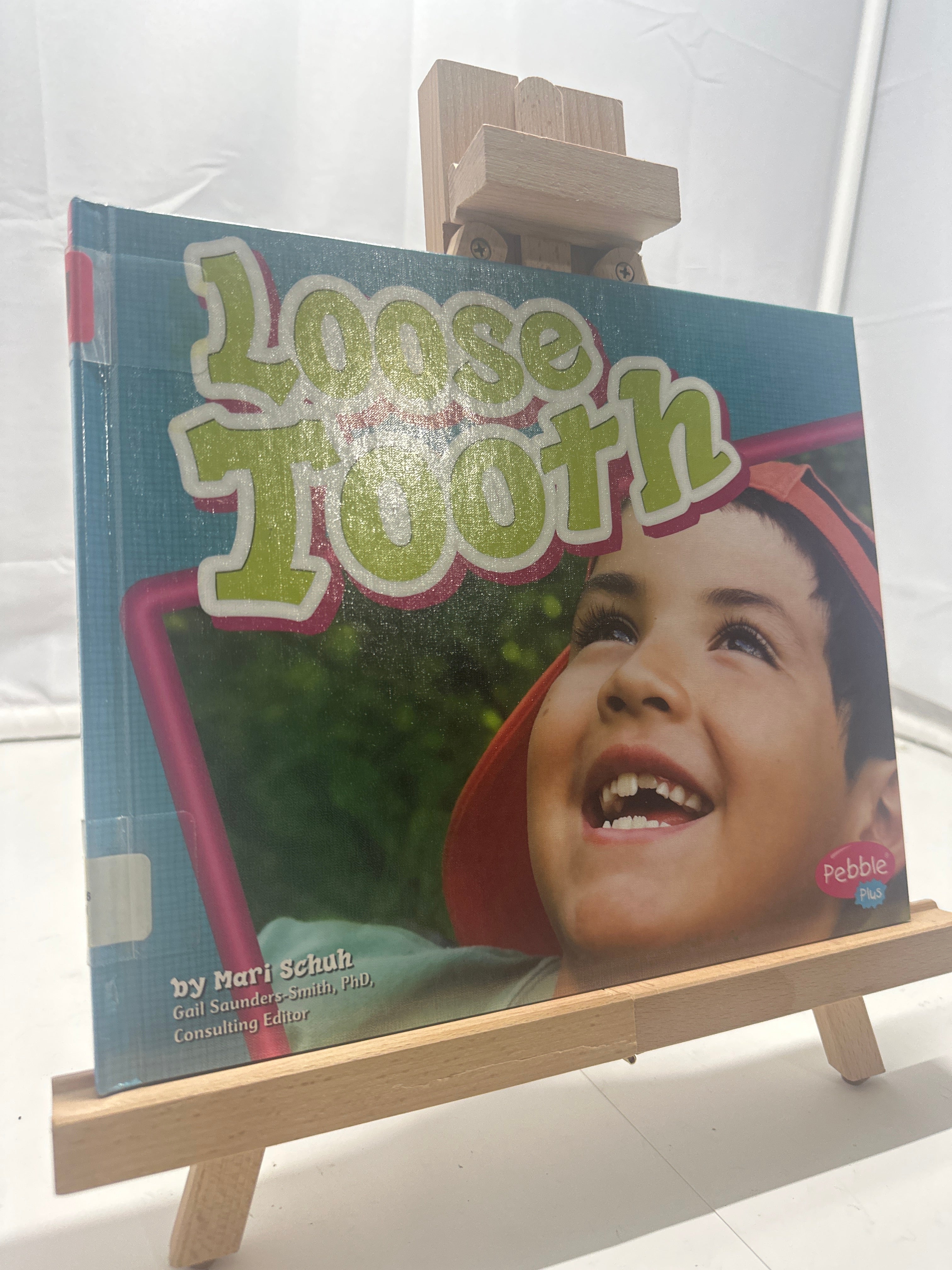 Loose Tooth by Mari Schuh Hardcover