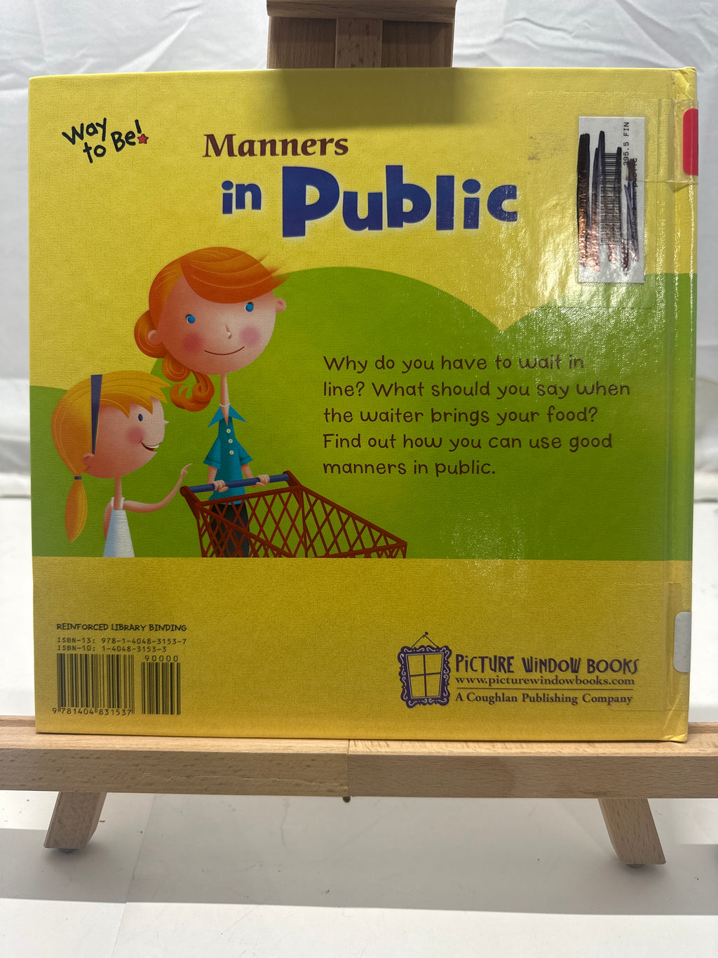 Manners in Public (Way to Be) (Way to Be) by Carrie Finn Hardcover