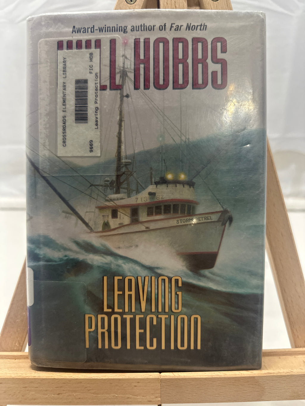 Leaving Protection by Will Hobbs Hardcover