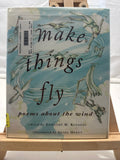 Make Things Fly by Dorothy Mintzlaff Kennedy Hardcover