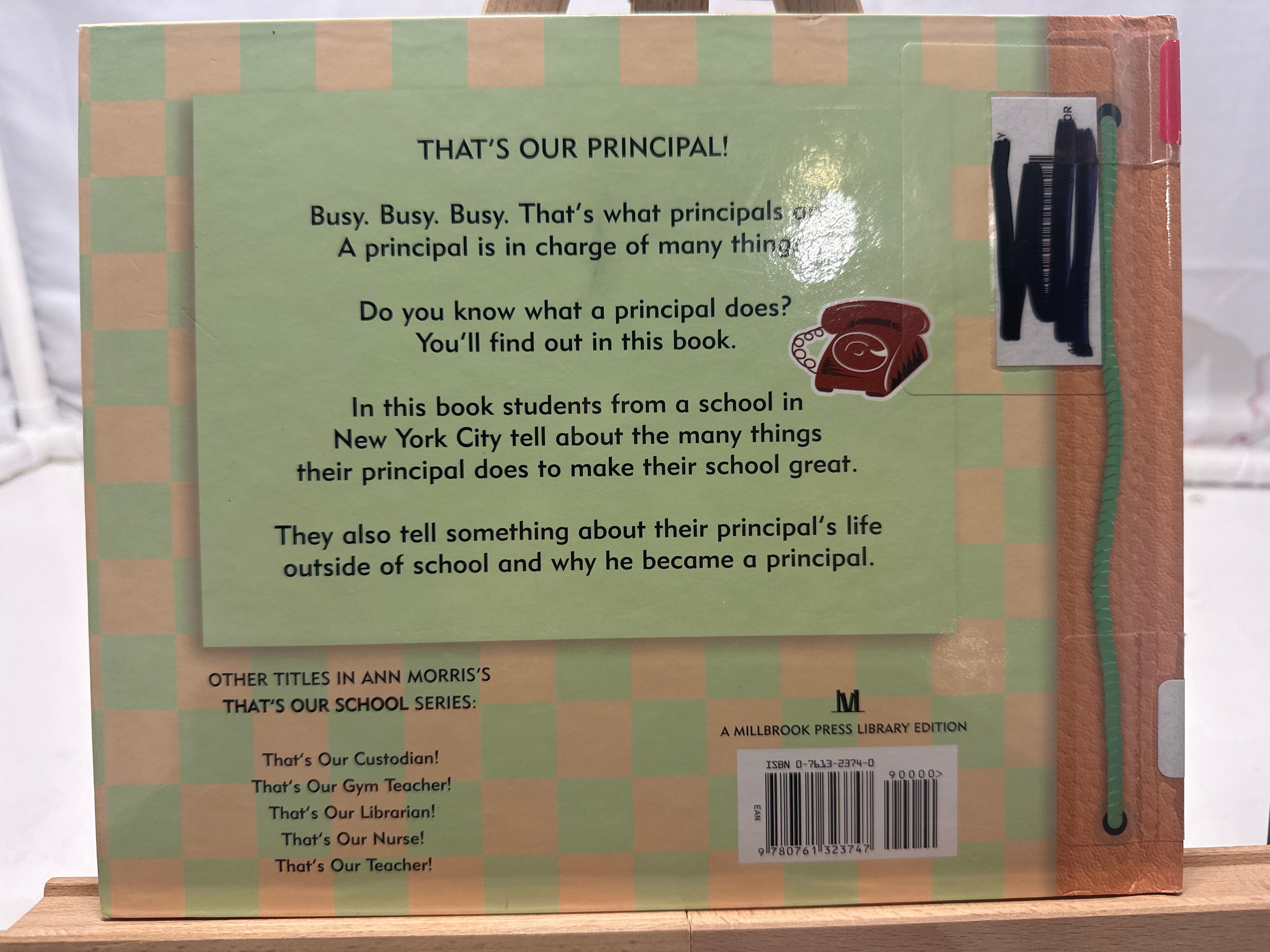 That's Our Principal! by Ann Morris Hardcover