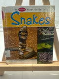 The Pebble First Guide to Snakes by Katy R. Kudela Hardcover