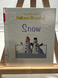 Snow by Kristin Ward Hardcover