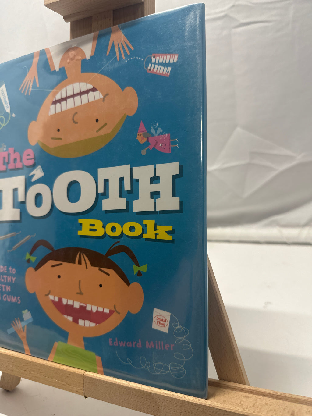 The Tooth Book by Edward Miller Hardcover