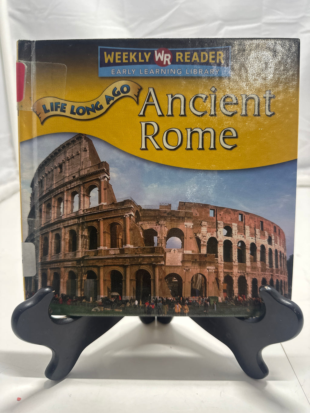 Ancient Rome (Life Long Ago) by Tea Benduhn Hardcover