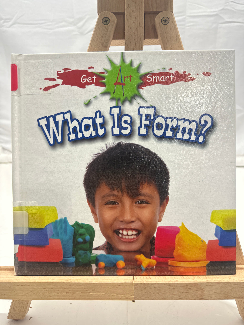 What Is Form? by Susan Markowitz-Meredith Hardcover