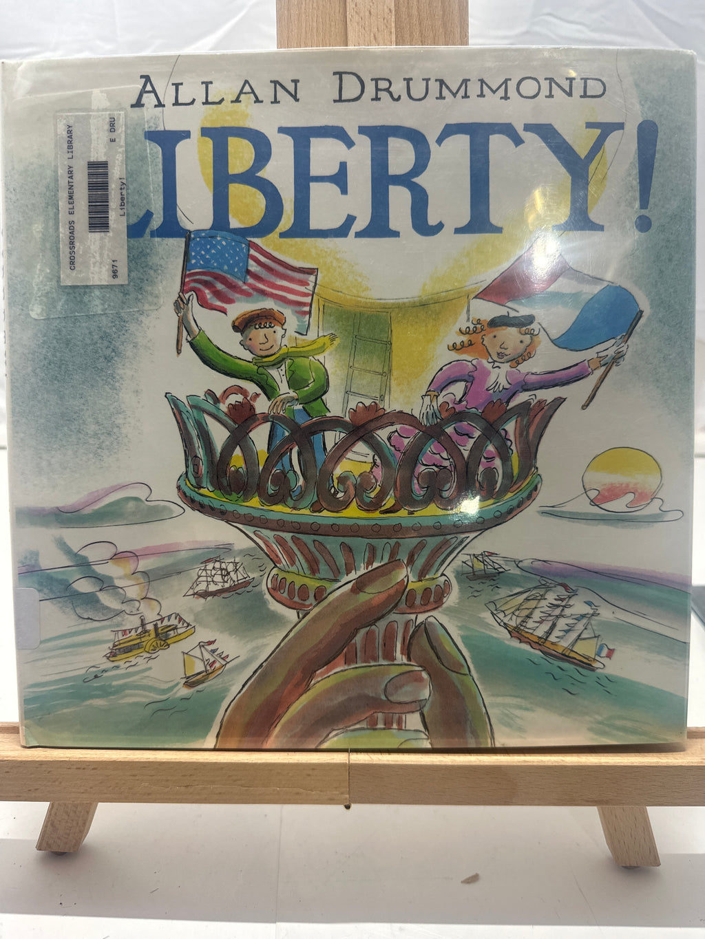 Liberty! by Allan Drummond Hardcover