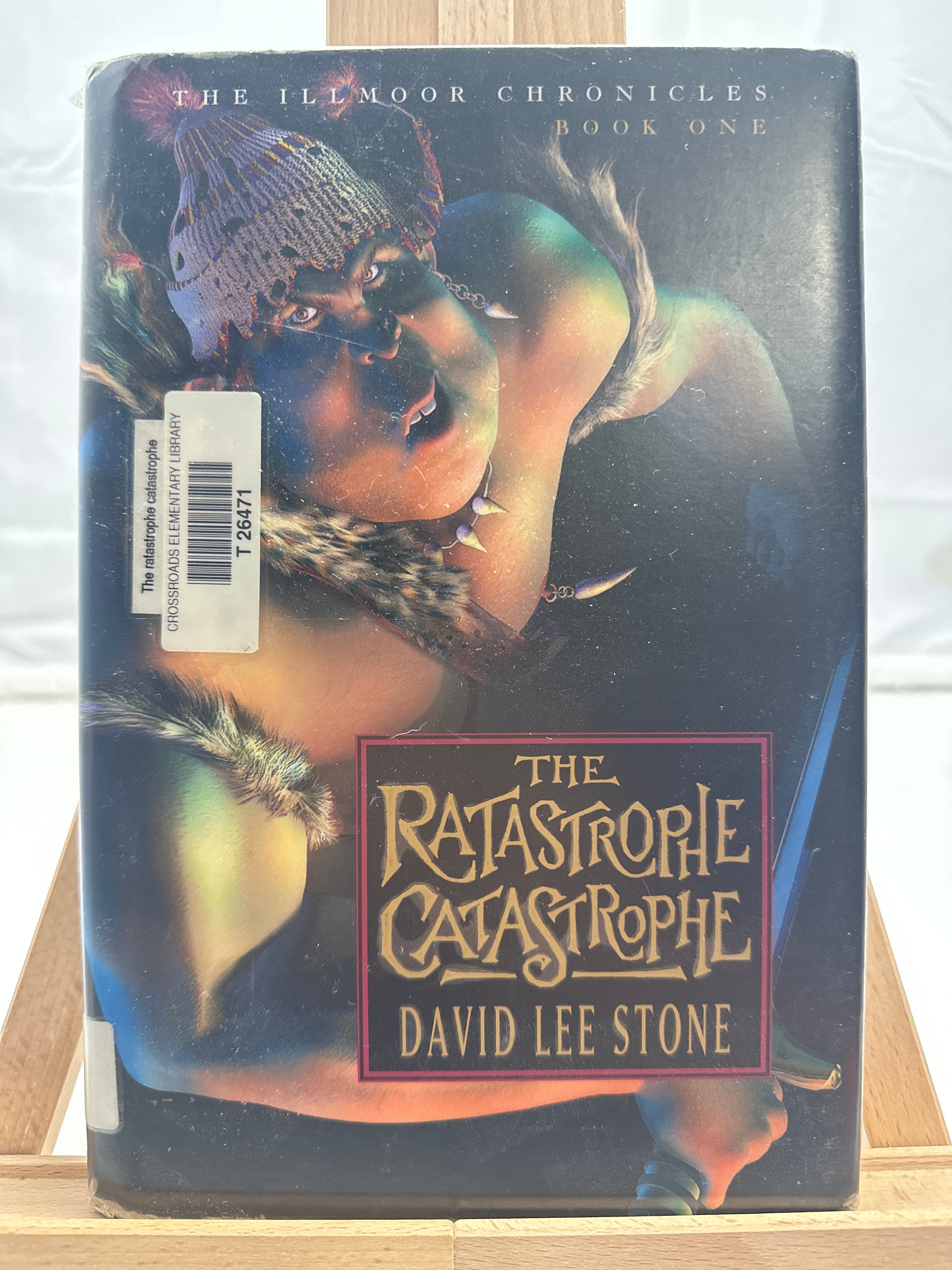 The Ratastrophe Catastrophe by David Lee Stone Hardcover