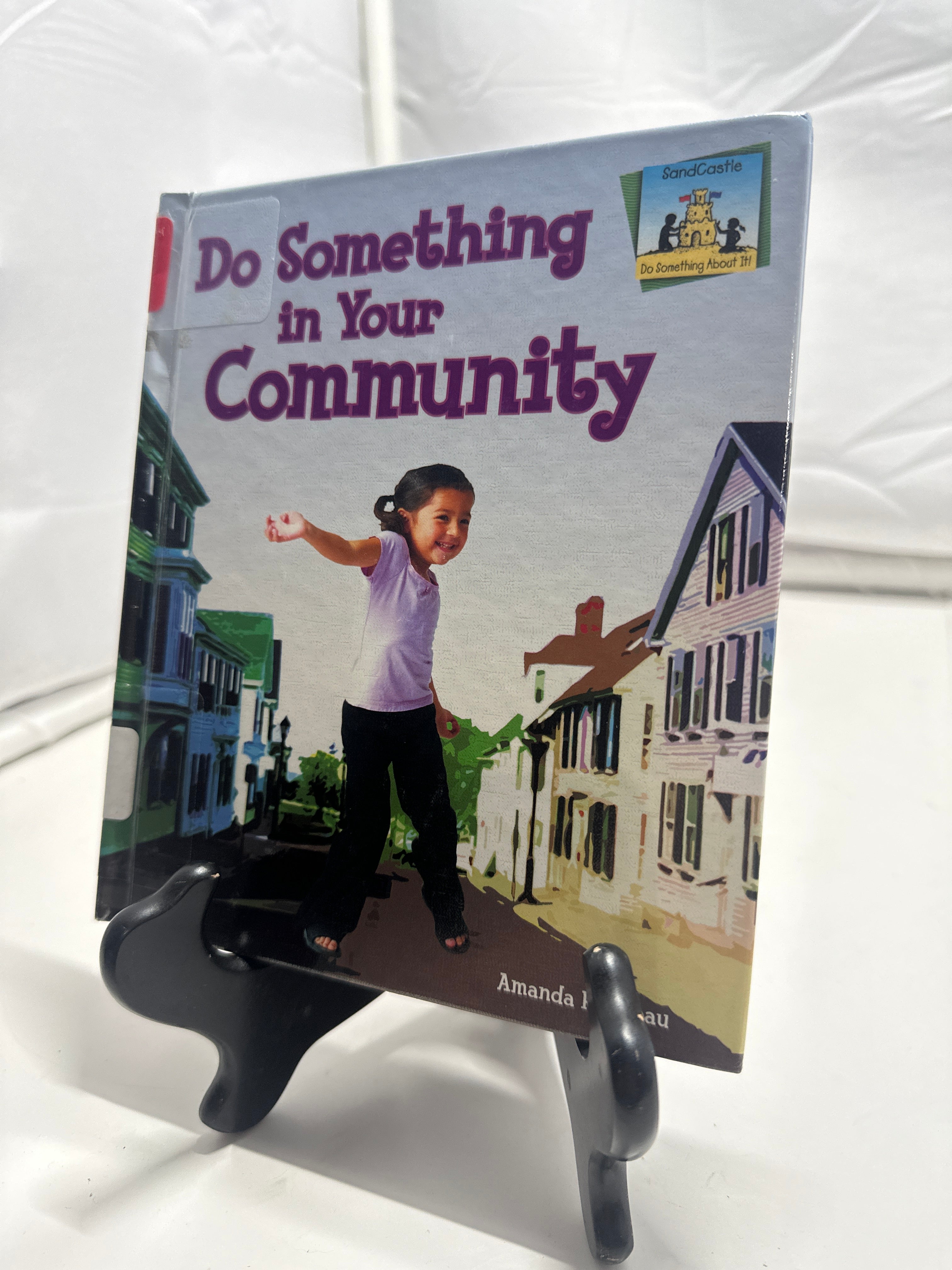 Do Something in Your Community (Do Something About It) Hardcover